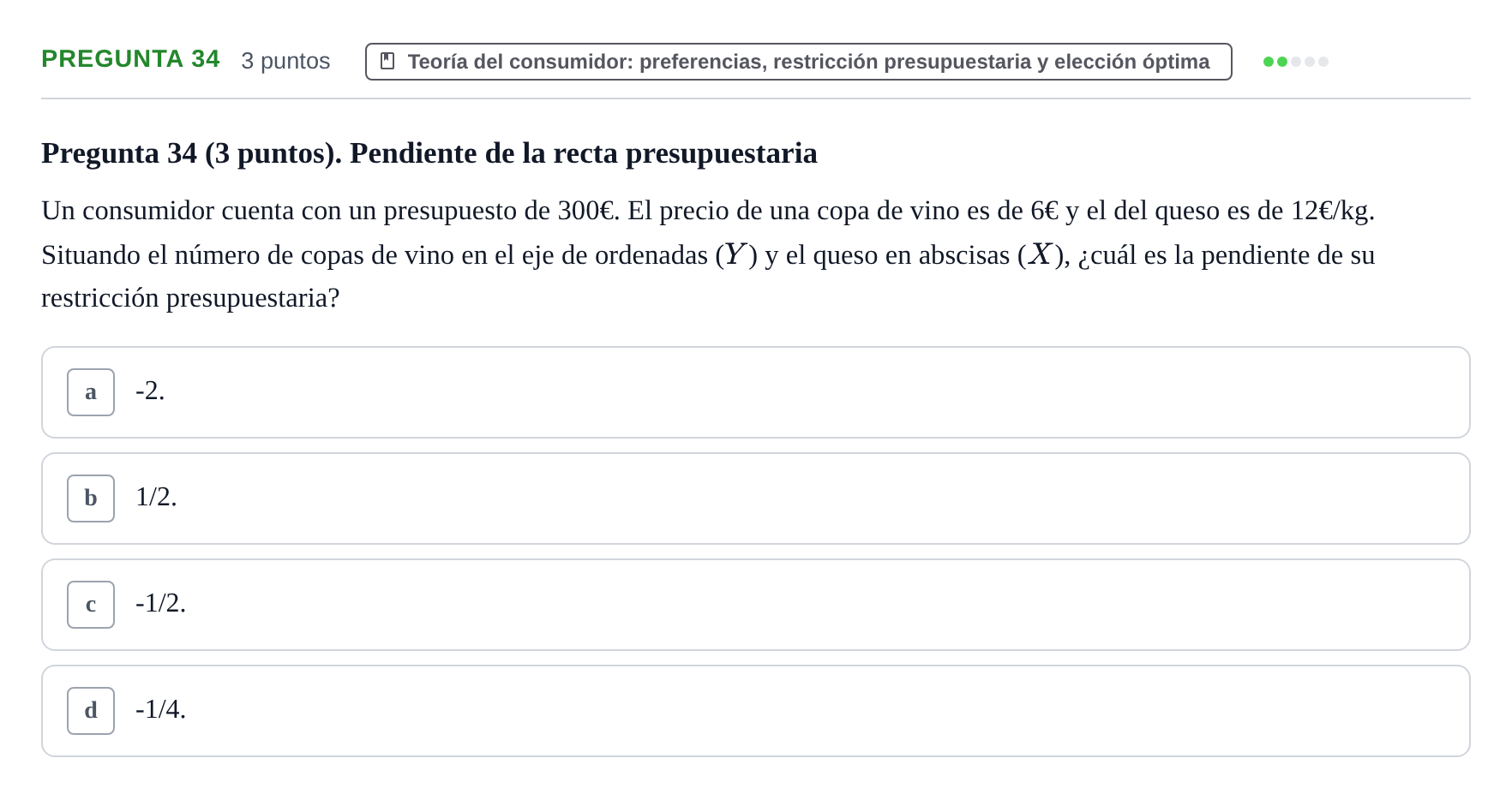 Enunciado: Pregunta 34 · 6 Introducció a la Microeconomia UPF 2012