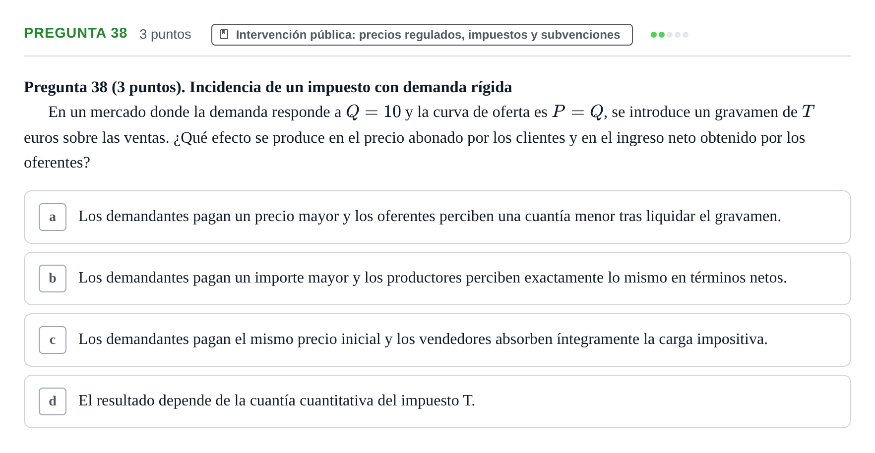 Enunciado: Pregunta 38 · 6 Introducció a la Microeconomia UPF 2012