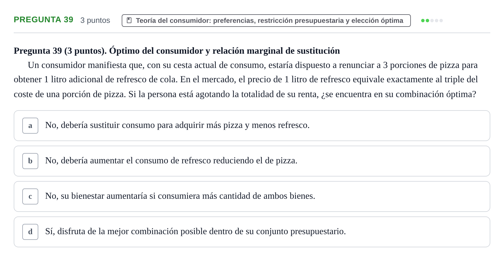 Enunciado: Pregunta 39 · 6 Introducció a la Microeconomia UPF 2012