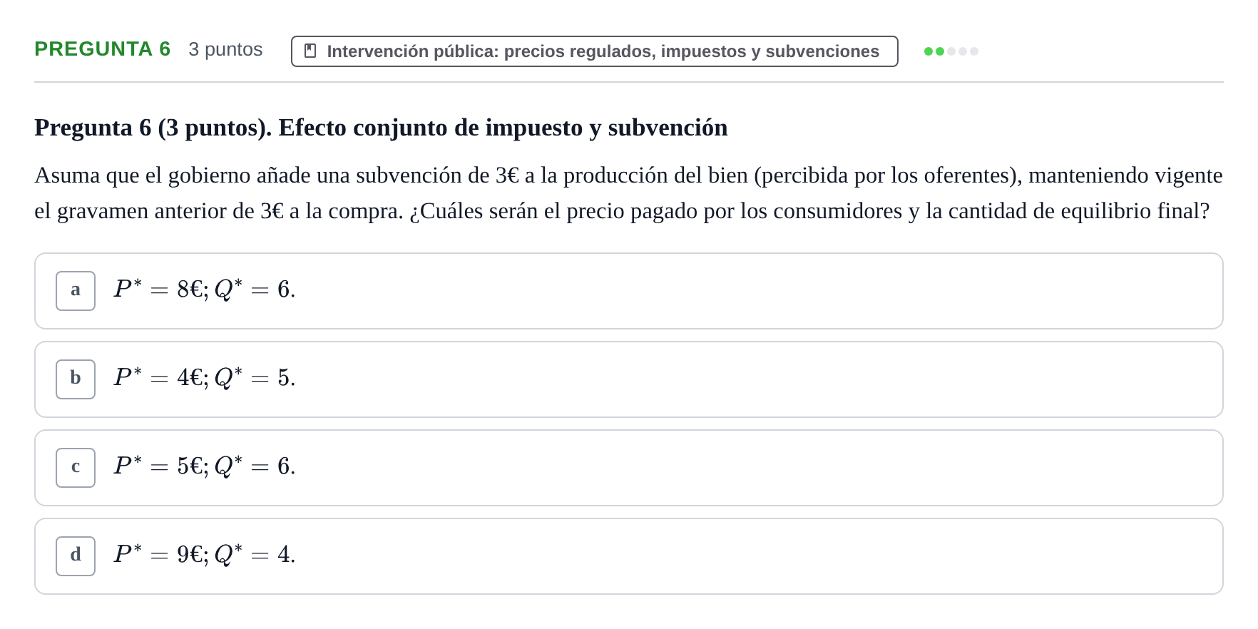 Enunciado: Pregunta 6 · 6 Introducció a la Microeconomia UPF 2012