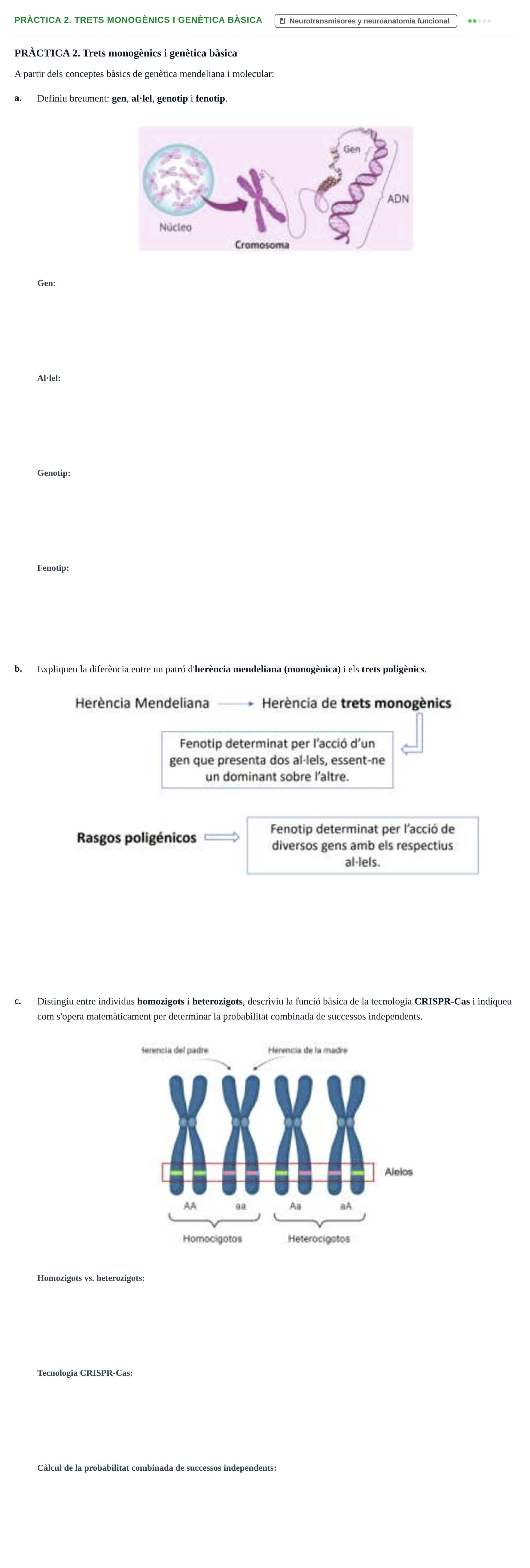 Enunciado: PRÀCTICA 2. Trets monogènics i genètica bàsica
