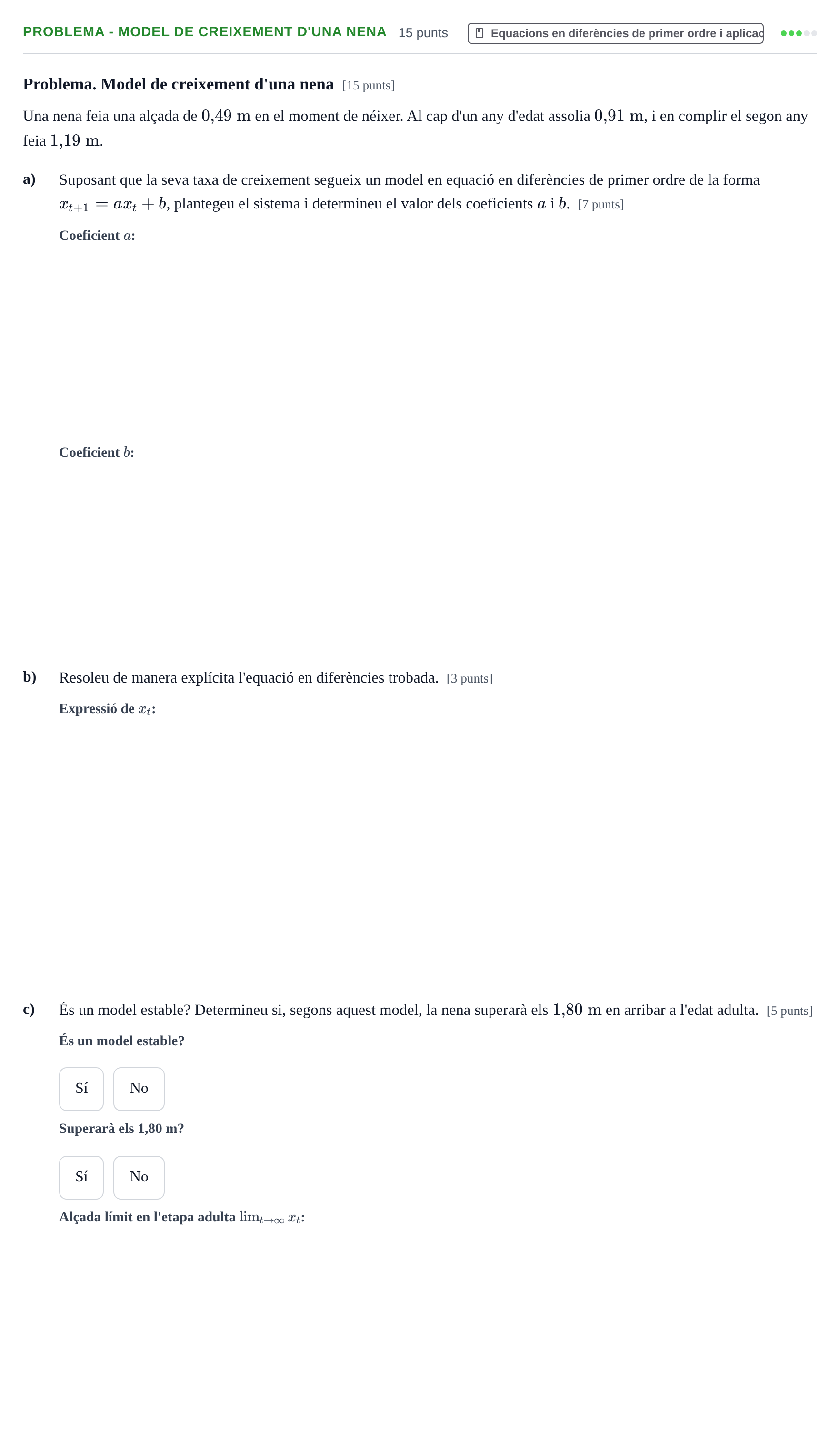 Enunciado: Problema - Model de creixement d'una nena · Matematiques Iii UPF Juny 2016