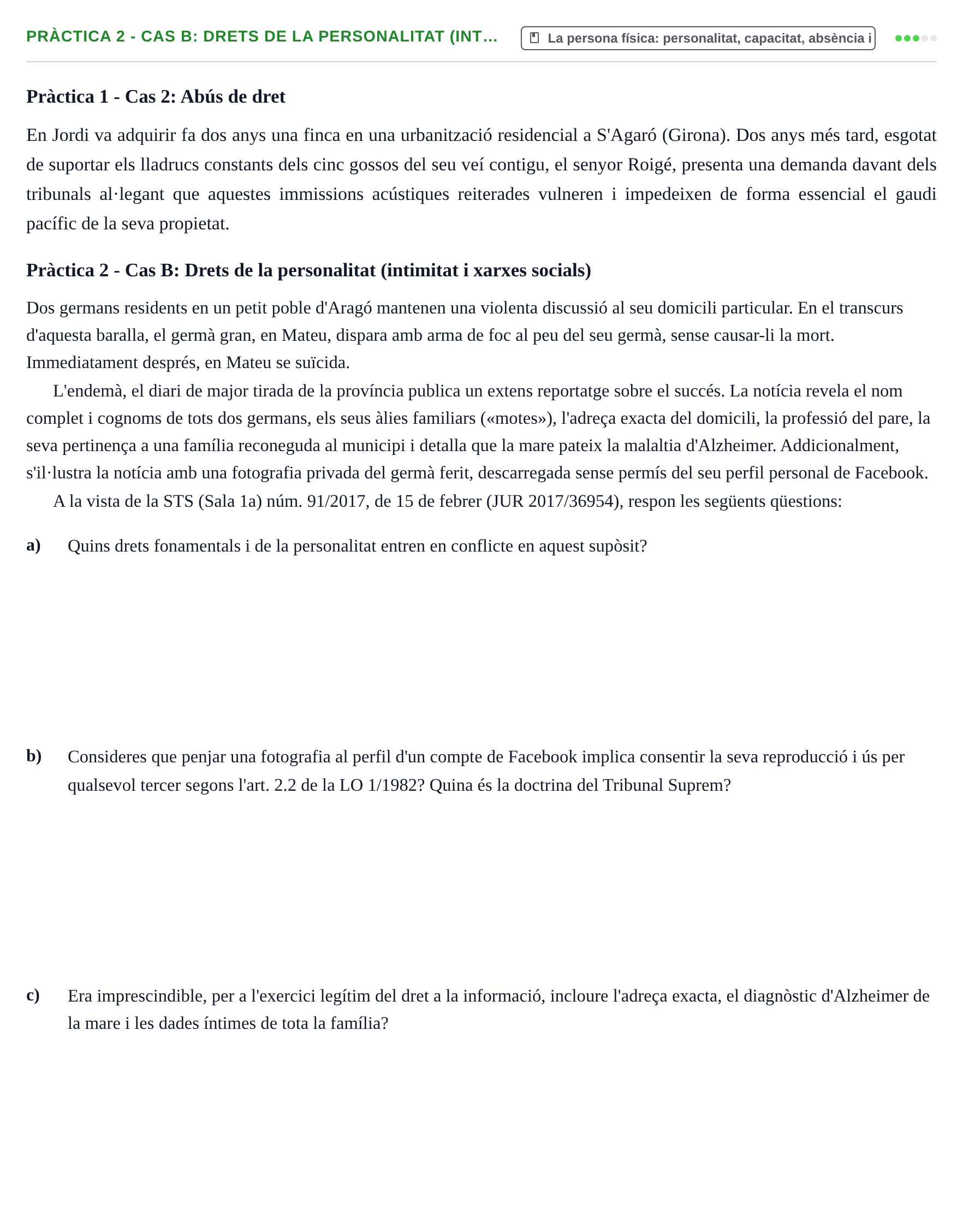 Enunciado: Pràctica 2 - Cas B: Drets de la personalitat (int…