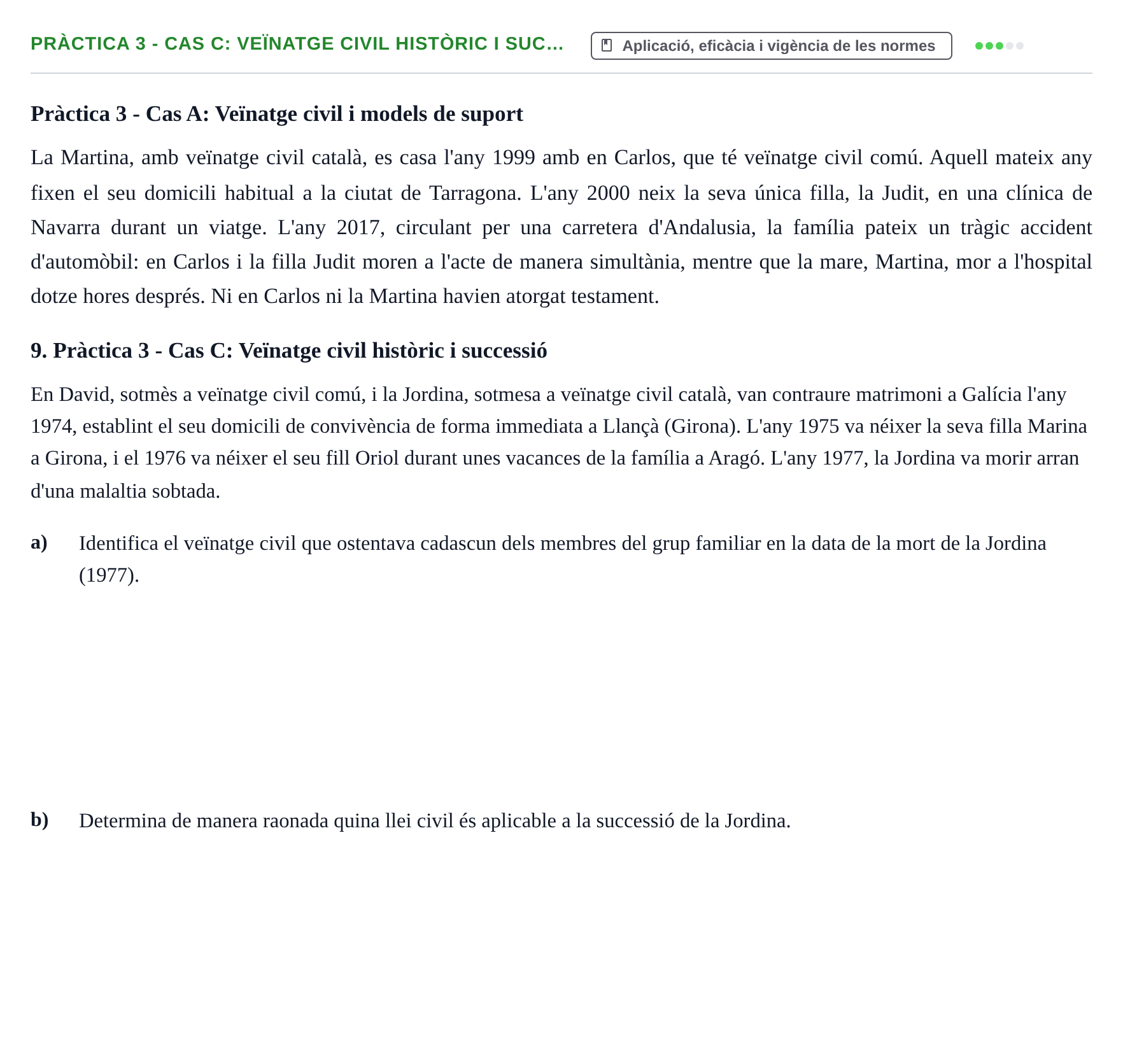 Enunciado: Pràctica 3 - Cas C: Veïnatge civil històric i suc…