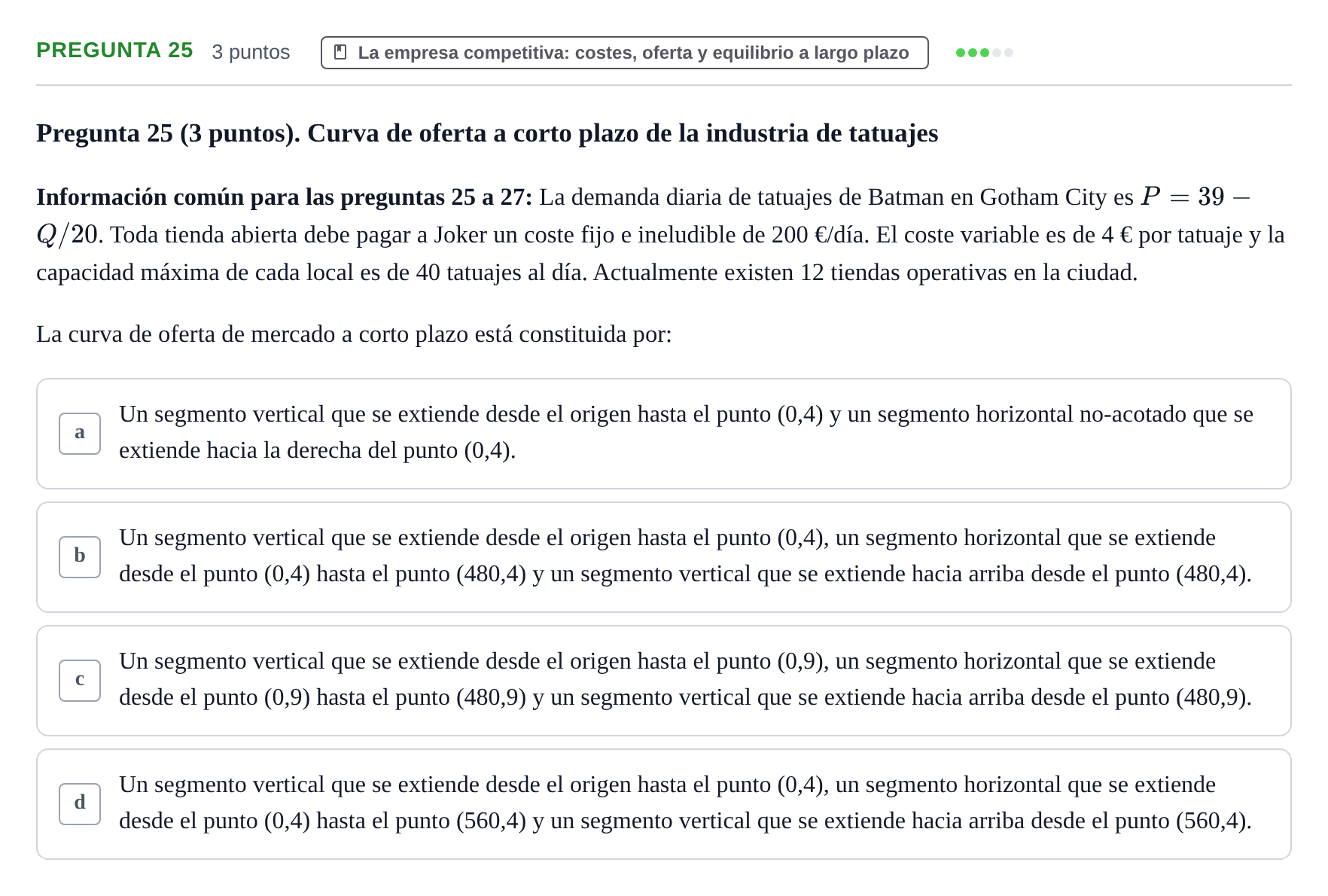 Enunciado: Pregunta 25 · 6 Introducció a la Microeconomia UPF 2015