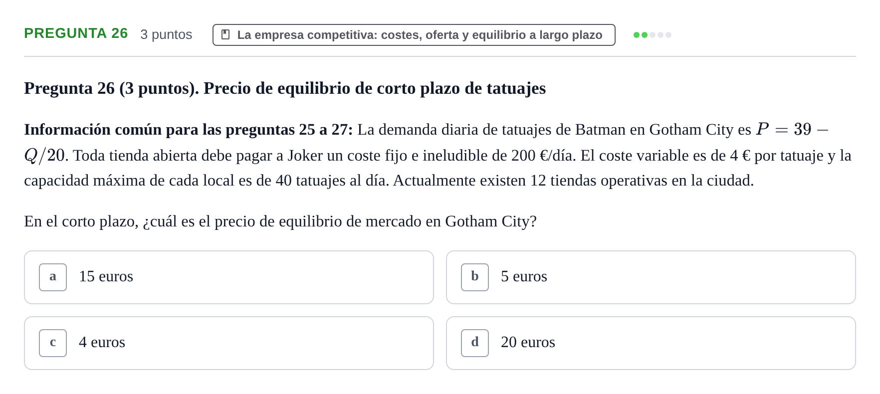 Enunciado: Pregunta 26 · 6 Introducció a la Microeconomia UPF 2015