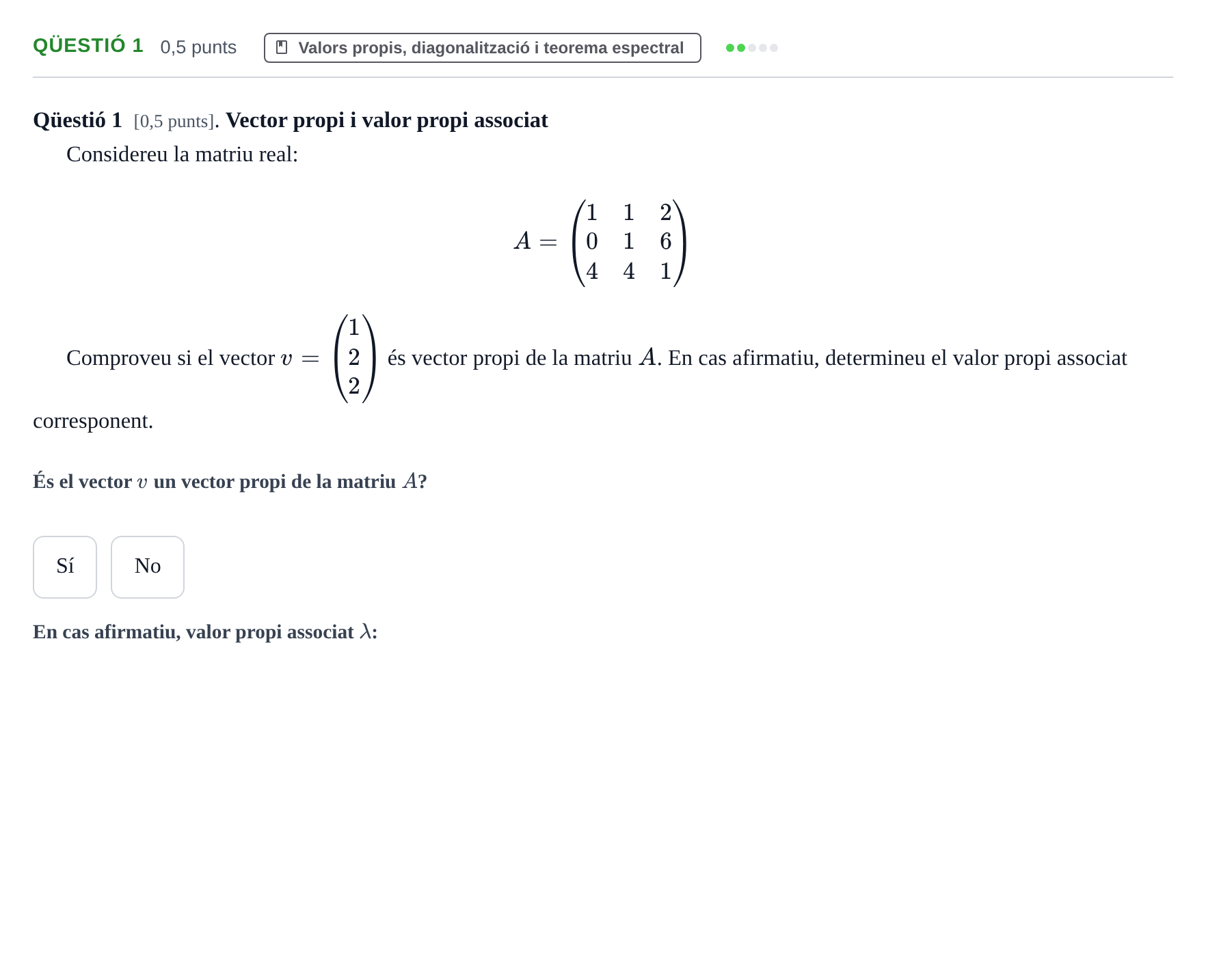 Enunciado: Ejercicio Qüestió 1 · Matematiques Iii UPF Juny 2017