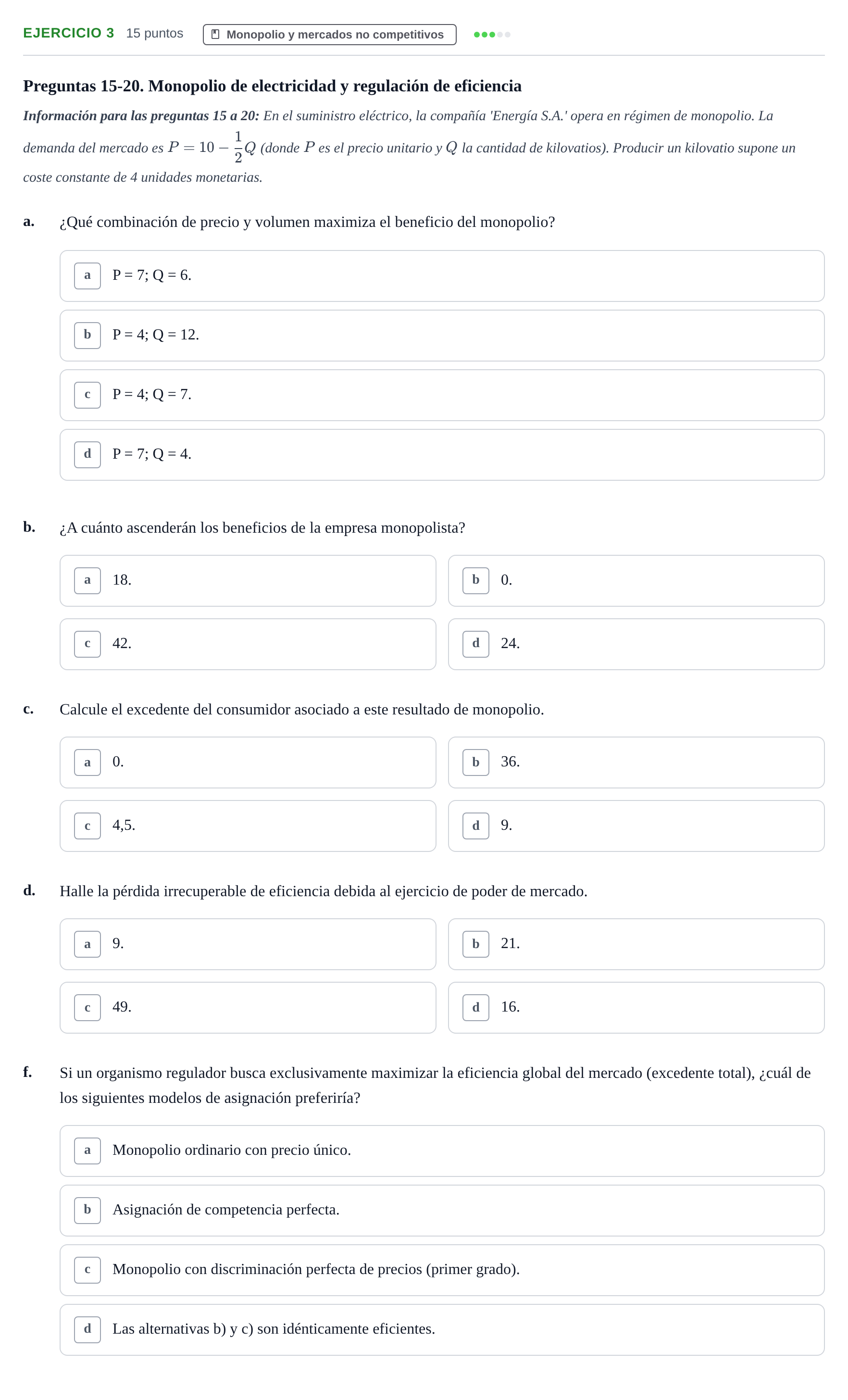Enunciado: Ejercicio 3 - Monopolio y mercados no competitivos · 6 Introducció a la Microeconomia UPF 2011