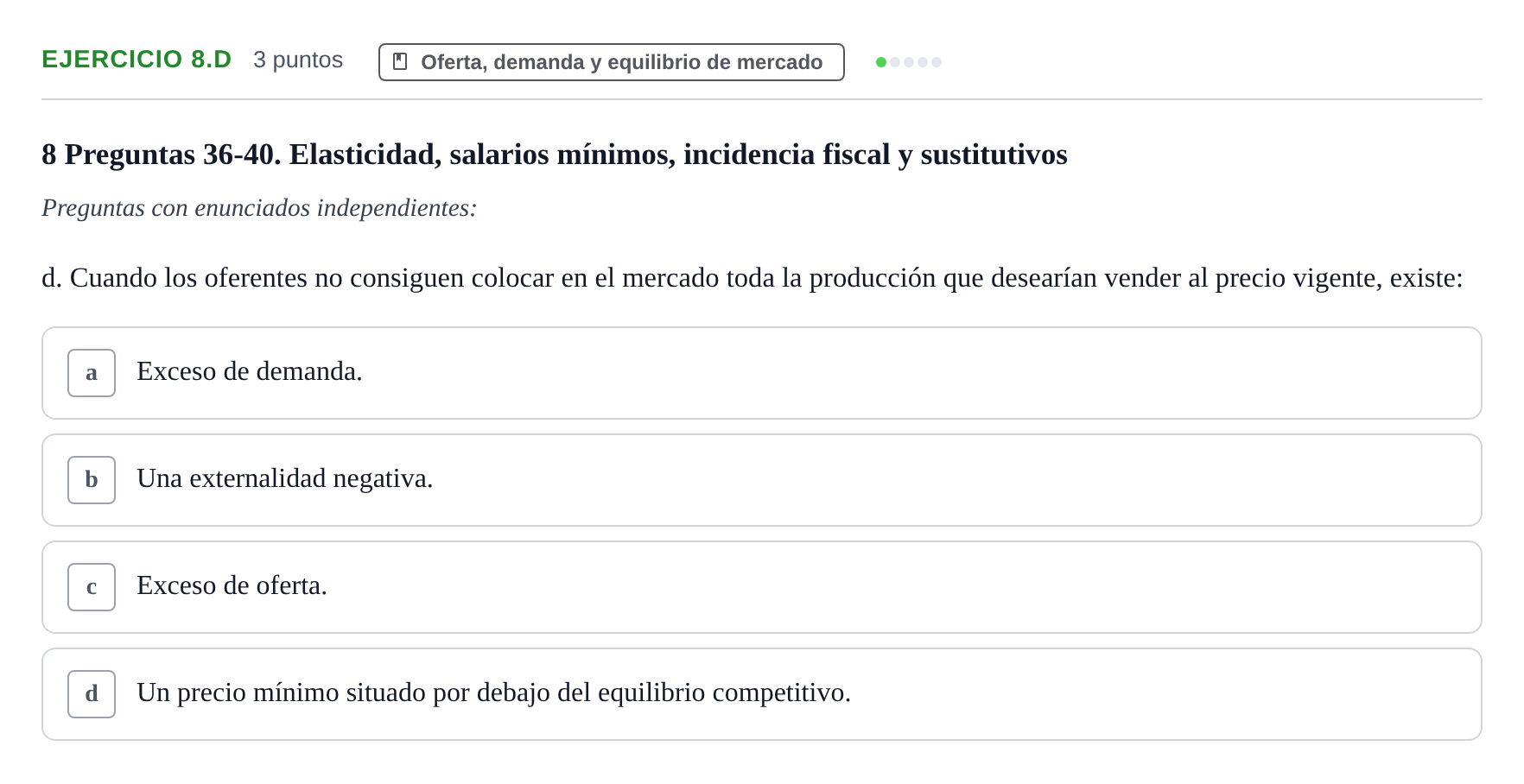 Enunciado: Ejercicio 8.d - Oferta, demanda y equilibrio de mercado · 6 Introducció a la Microeconomia UPF 2011