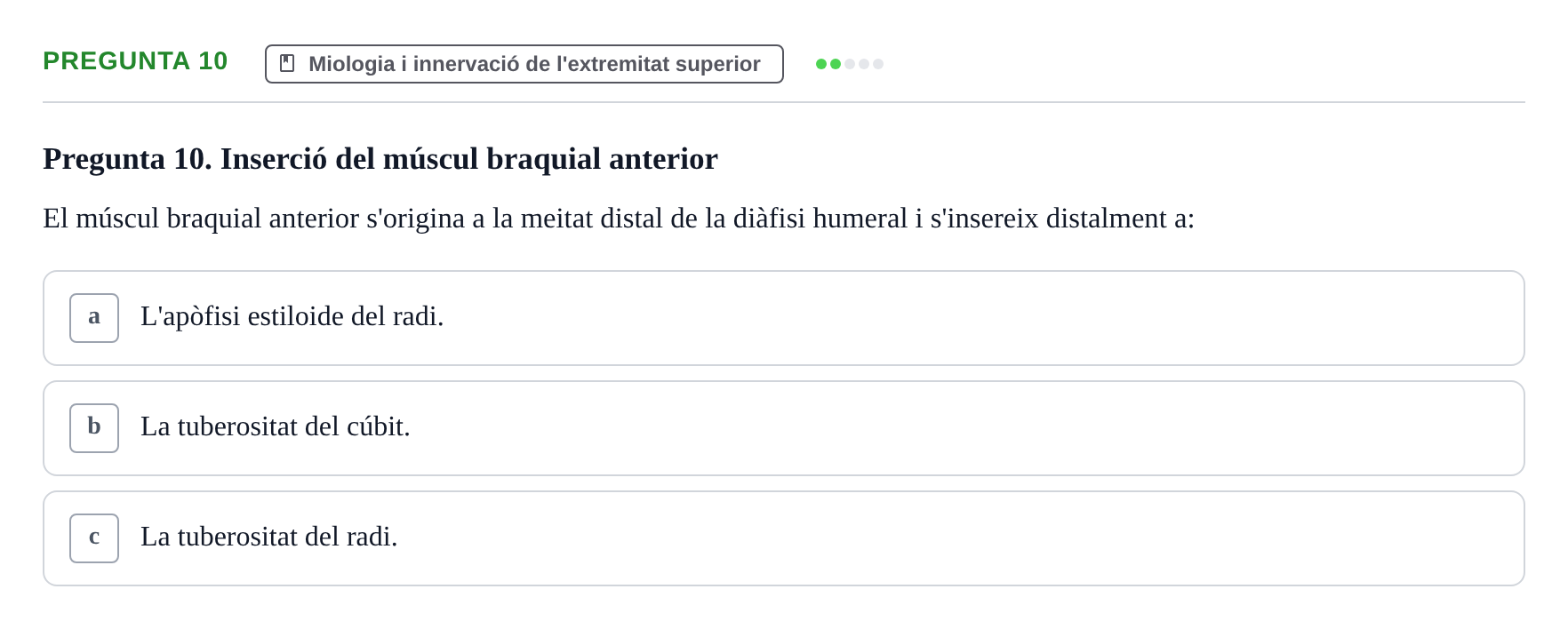 Enunciado: Pregunta 10 · Anatomofisiología 1 URL Examen final: Aparell locomotor