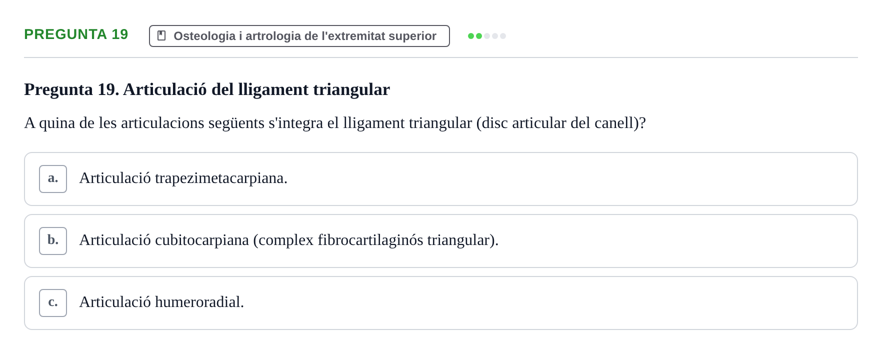 Enunciado: Pregunta 19 · Anatomofisiología 1 URL Examen final: Aparell locomotor