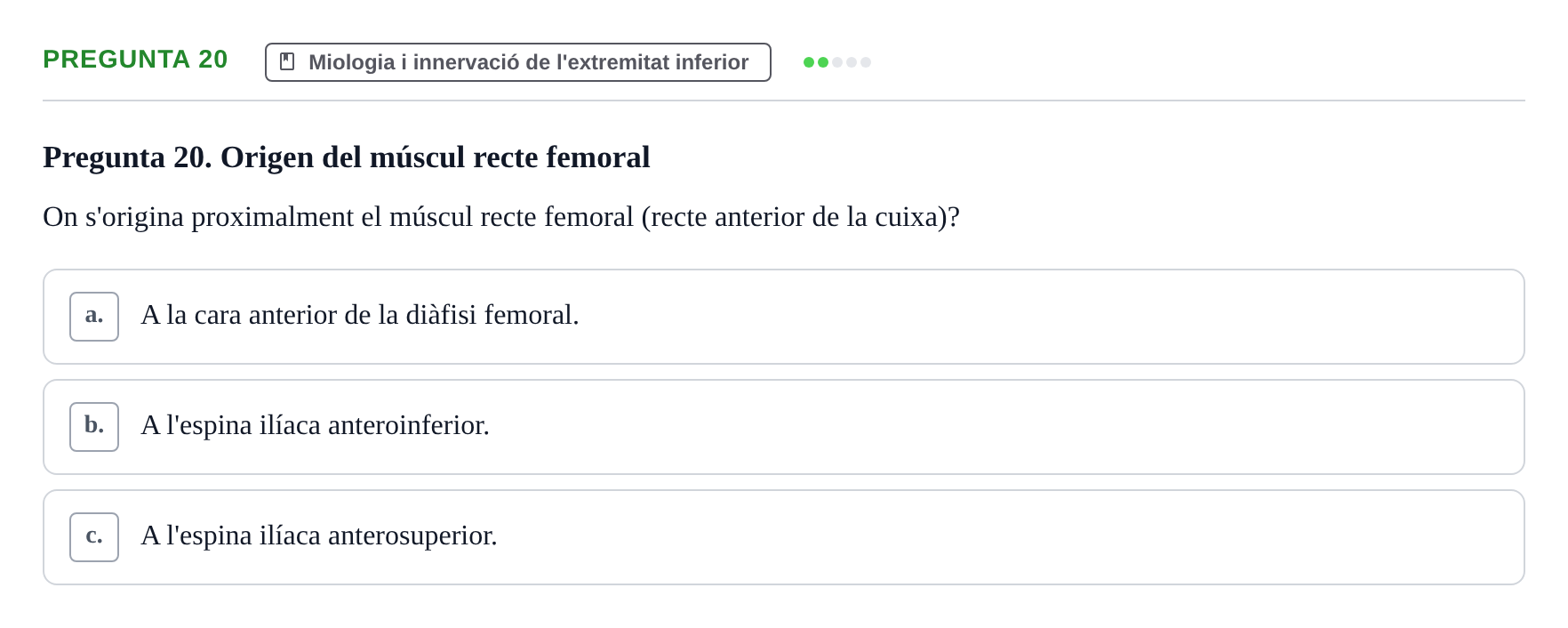 Enunciado: Pregunta 20 · Anatomofisiología 1 URL Examen final: Aparell locomotor