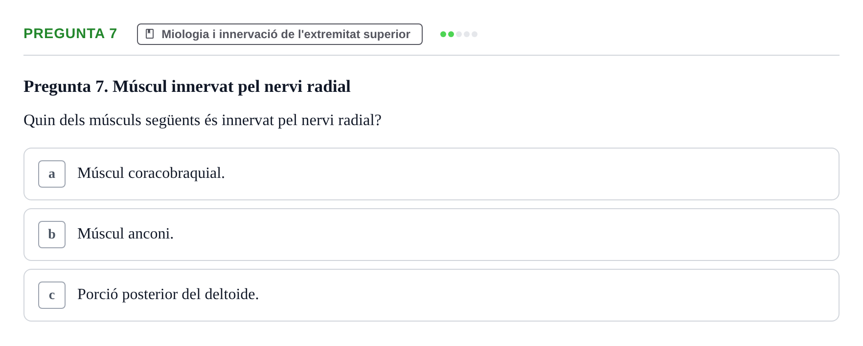 Enunciado: Pregunta 7 · Anatomofisiología 1 URL Examen final: Aparell locomotor