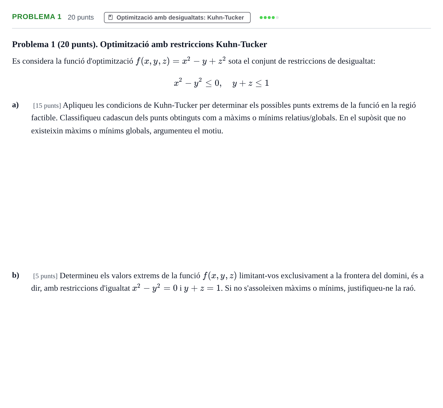 Enunciado: Problema 1 · Matematiques Iii UPF Juny 2018