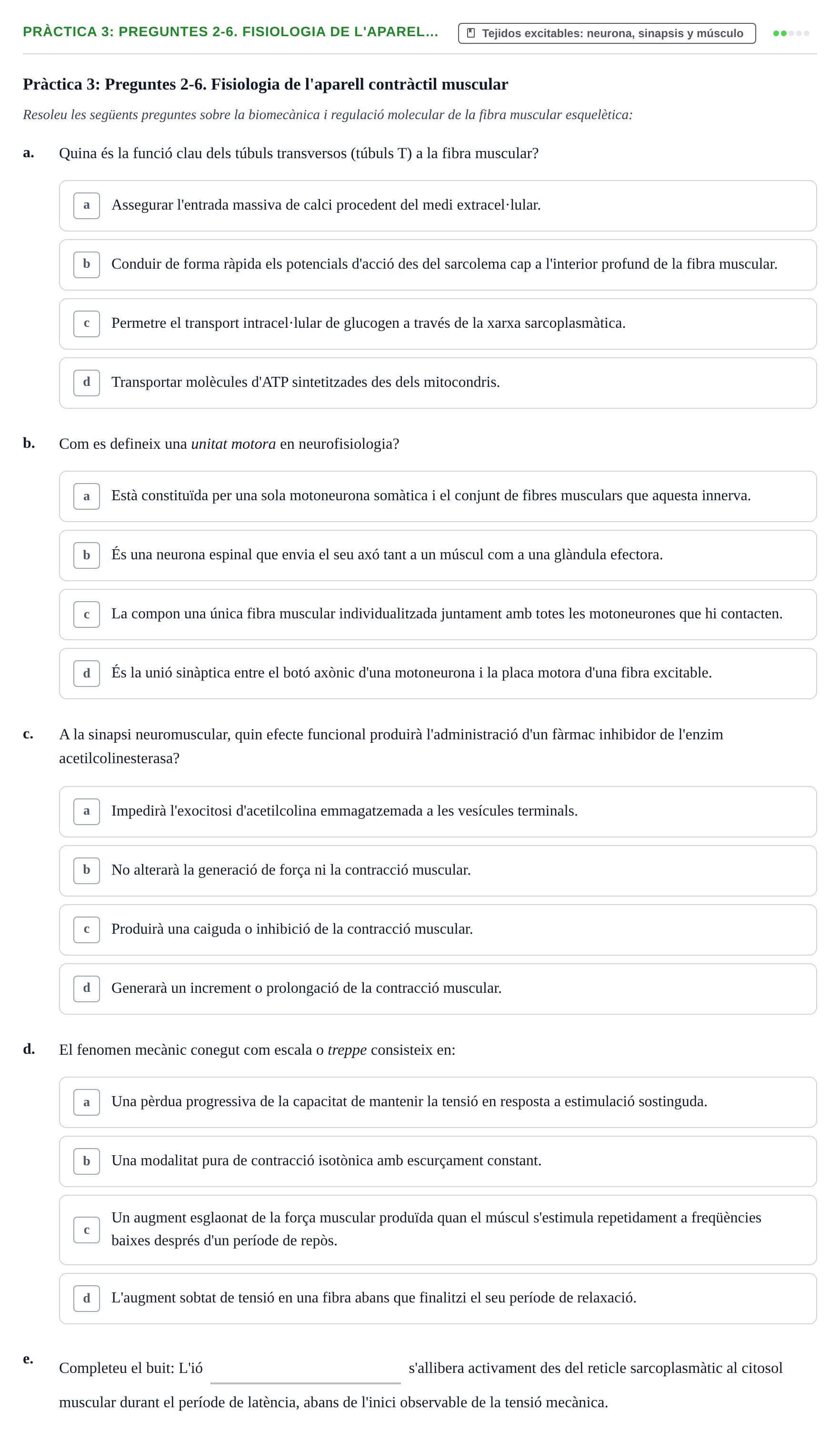 Enunciado: Pràctica 3: Preguntes 2-6. Fisiologia de l'aparel…