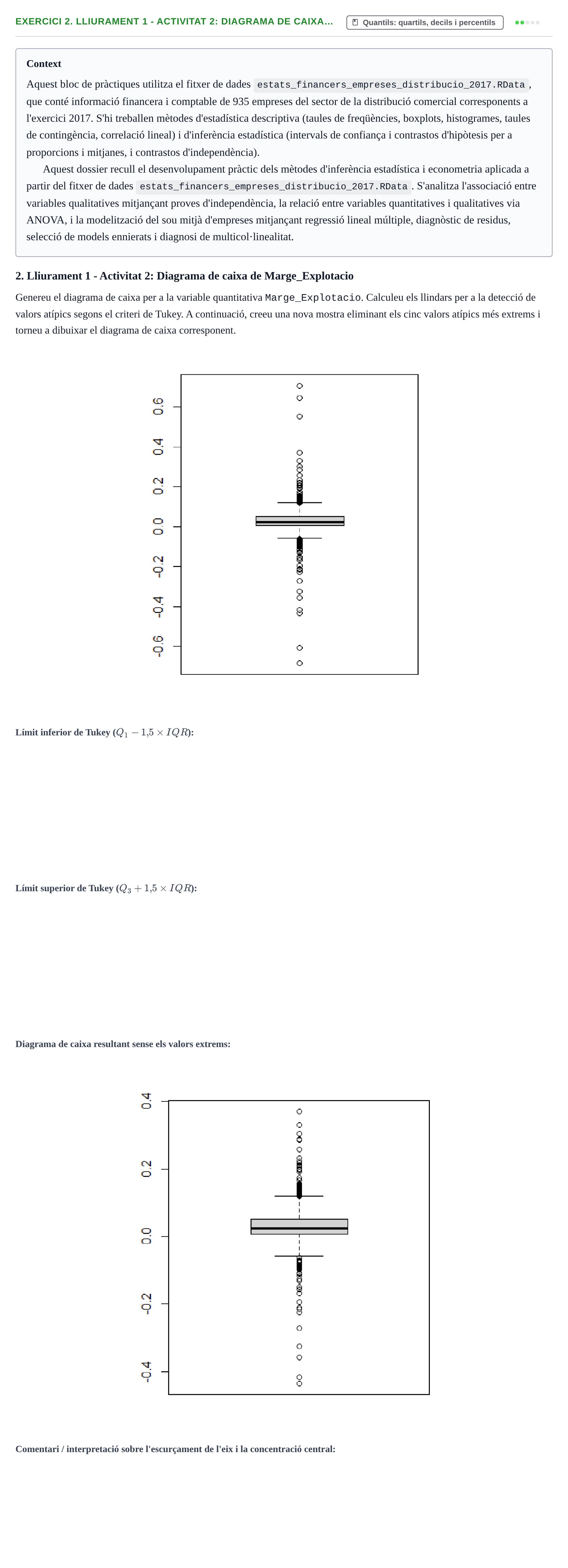 Enunciado: 2. Lliurament 1 - Activitat 2: Diagrama de caixa…