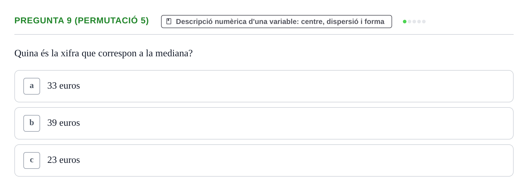Enunciado: Pregunta 9 (Permutació 5) · Anàlisi de Dades UPF 2000