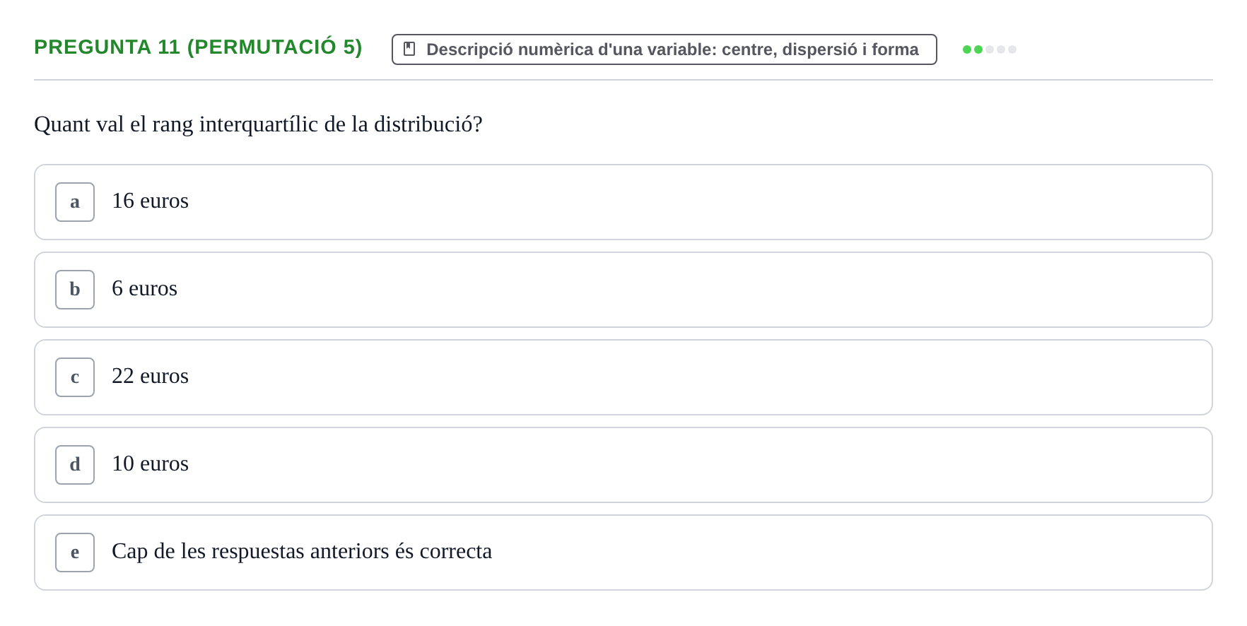 Enunciado: Pregunta 11 (Permutació 5) · Anàlisi de Dades UPF 2000