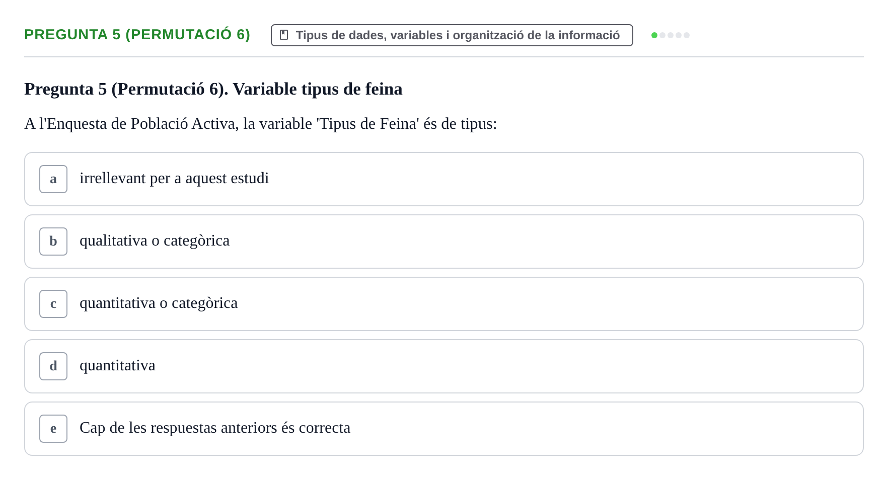 Enunciado: Pregunta 5 (Permutació 6) · Anàlisi de Dades UPF 2000