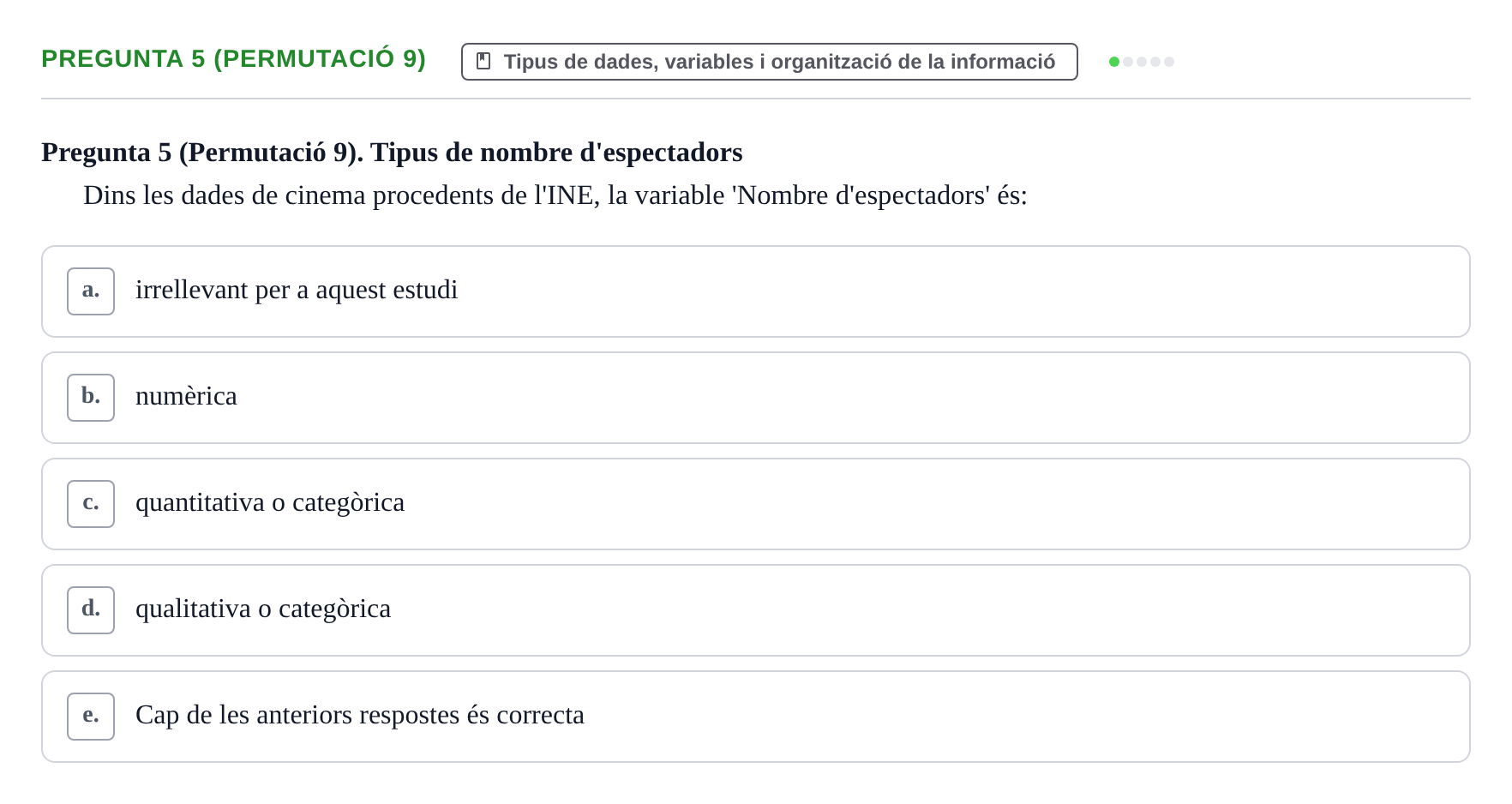 Enunciado: Pregunta 5 (Permutació 9) · Anàlisi de Dades UPF 2000