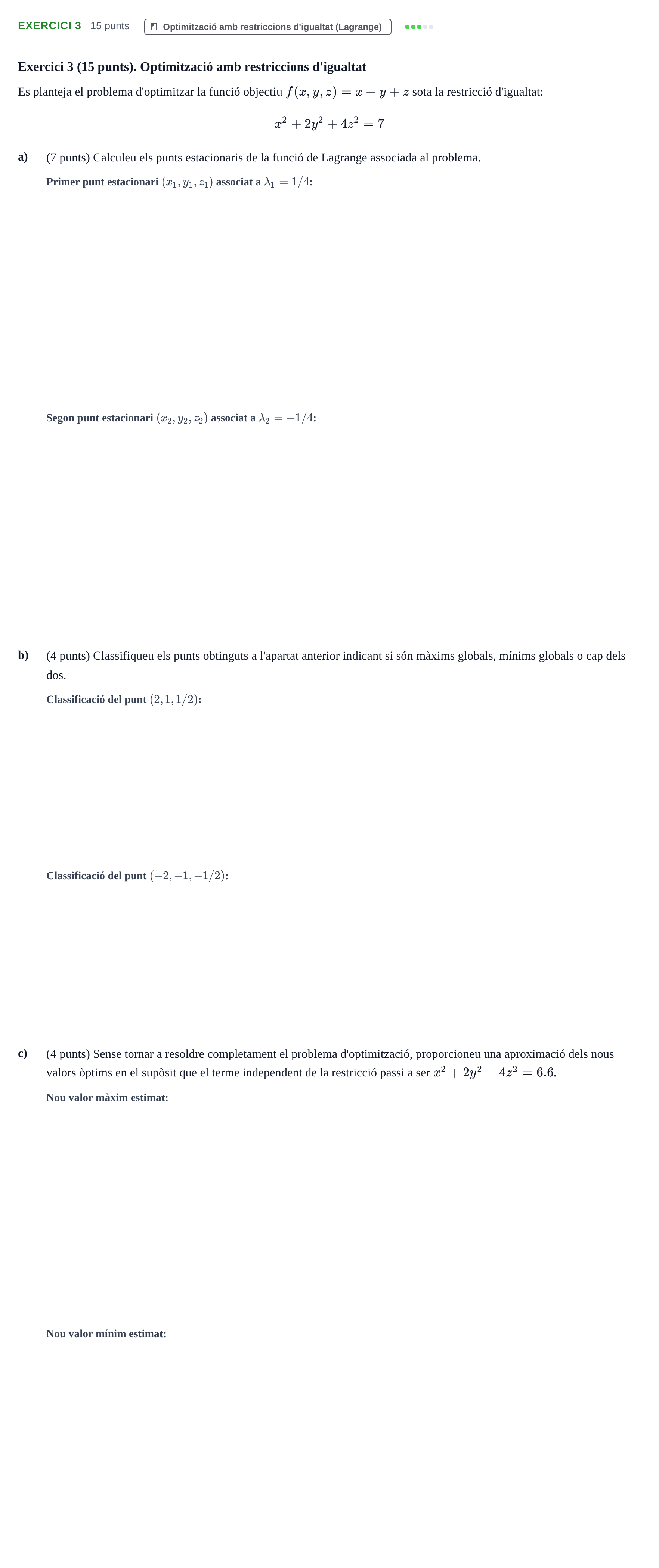 Enunciado: Exercici 3 · Matematiques Iii UPF 2021