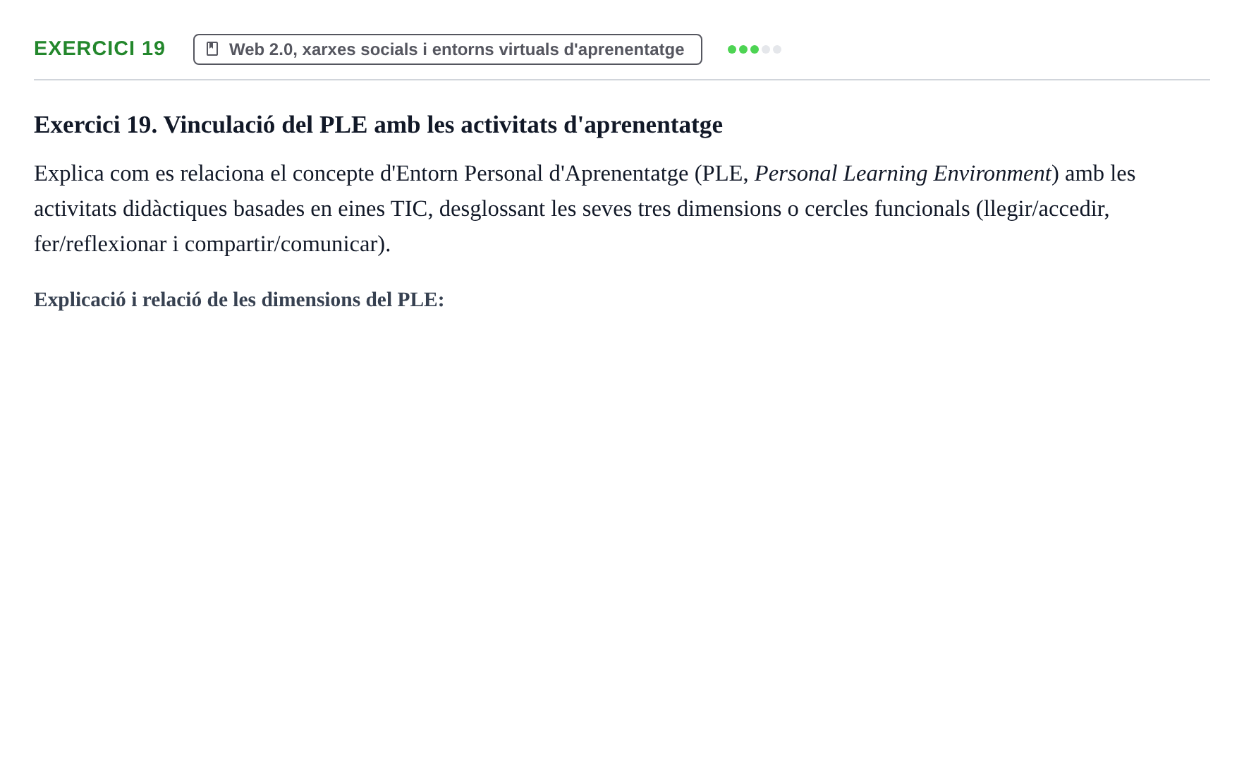 Enunciado: Exercici 19 · Gestión de la información y TIC URL Banc de preguntes d'examen de Gestió de la Informació i TIC
