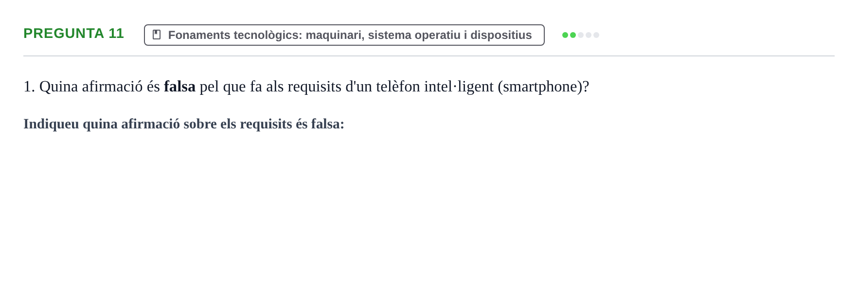 Enunciado: Pregunta 11 · Gestión de la información y TIC URL Examen tipus test: Gestió de la informació i TIC