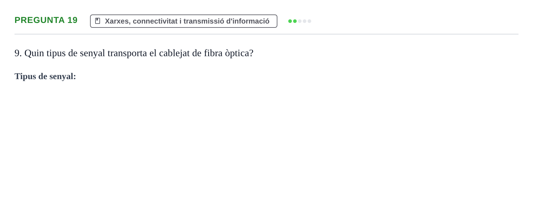 Enunciado: Pregunta 19 · Gestión de la información y TIC URL Examen tipus test: Gestió de la informació i TIC