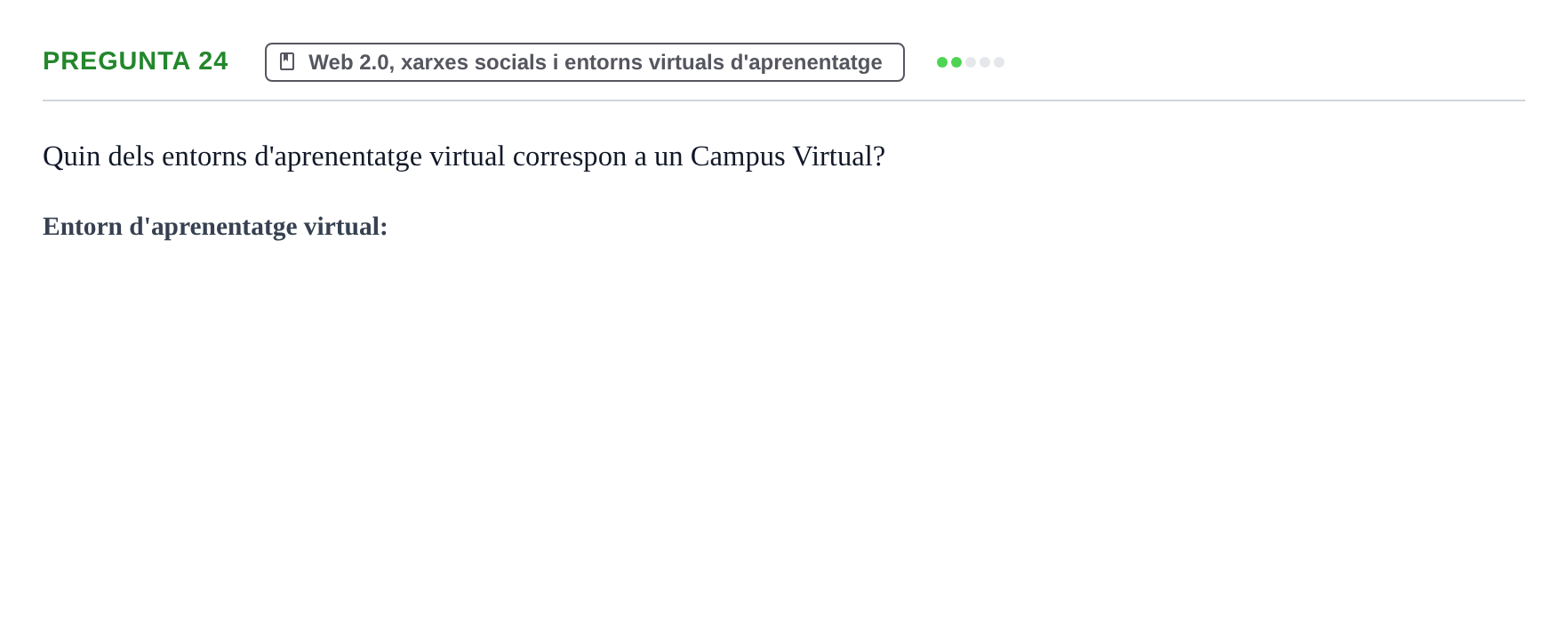 Enunciado: Pregunta 24 · Gestión de la información y TIC URL Examen tipus test: Gestió de la informació i TIC