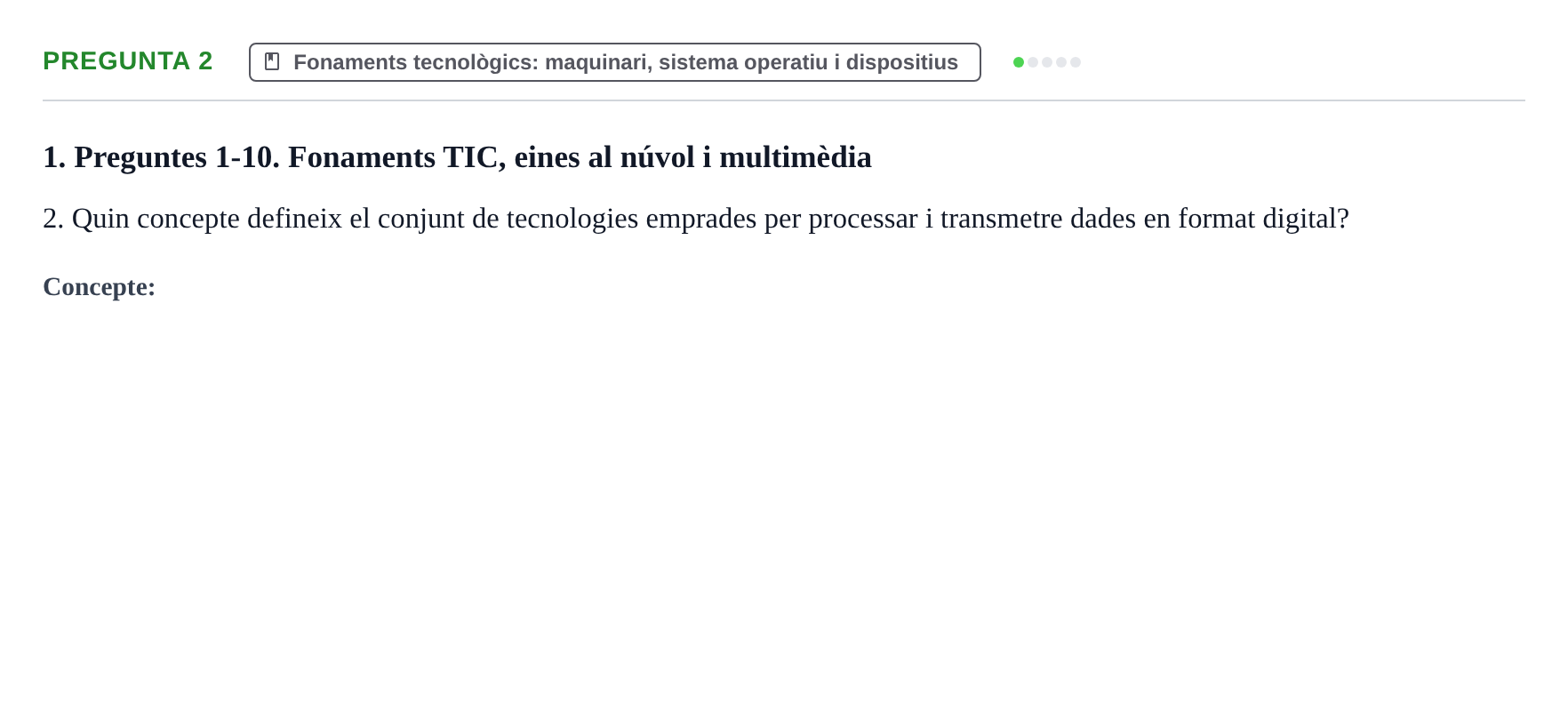 Enunciado: Pregunta 2 · Gestión de la información y TIC URL Examen tipus test: Gestió de la informació i TIC