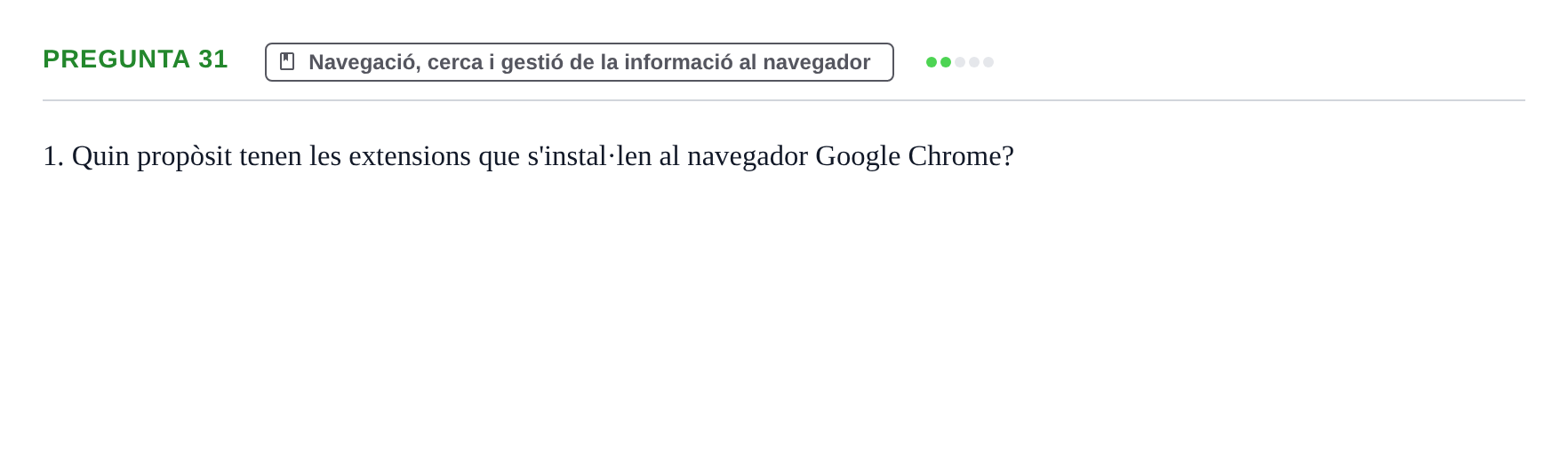 Enunciado: Pregunta 31 · Gestión de la información y TIC URL Examen tipus test: Gestió de la informació i TIC