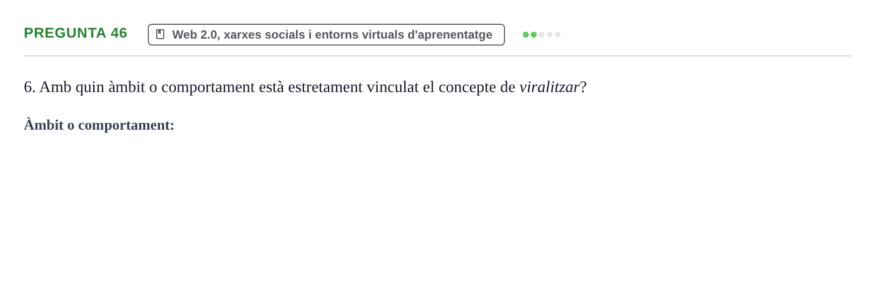 Enunciado: Pregunta 46 · Gestión de la información y TIC URL Examen tipus test: Gestió de la informació i TIC