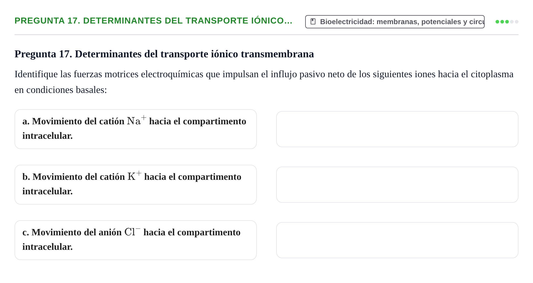 Enunciado: Pregunta 17. Determinantes del transporte iónico… · Física URL Banco de Preguntas Oficial: Física Biomédica y Biofísica