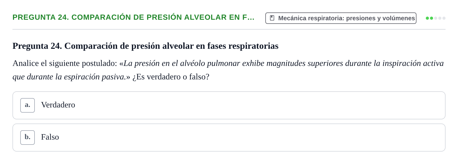 Enunciado: Pregunta 24. Comparación de presión alveolar en f… · Física URL Banco de Preguntas Oficial: Física Biomédica y Biofísica
