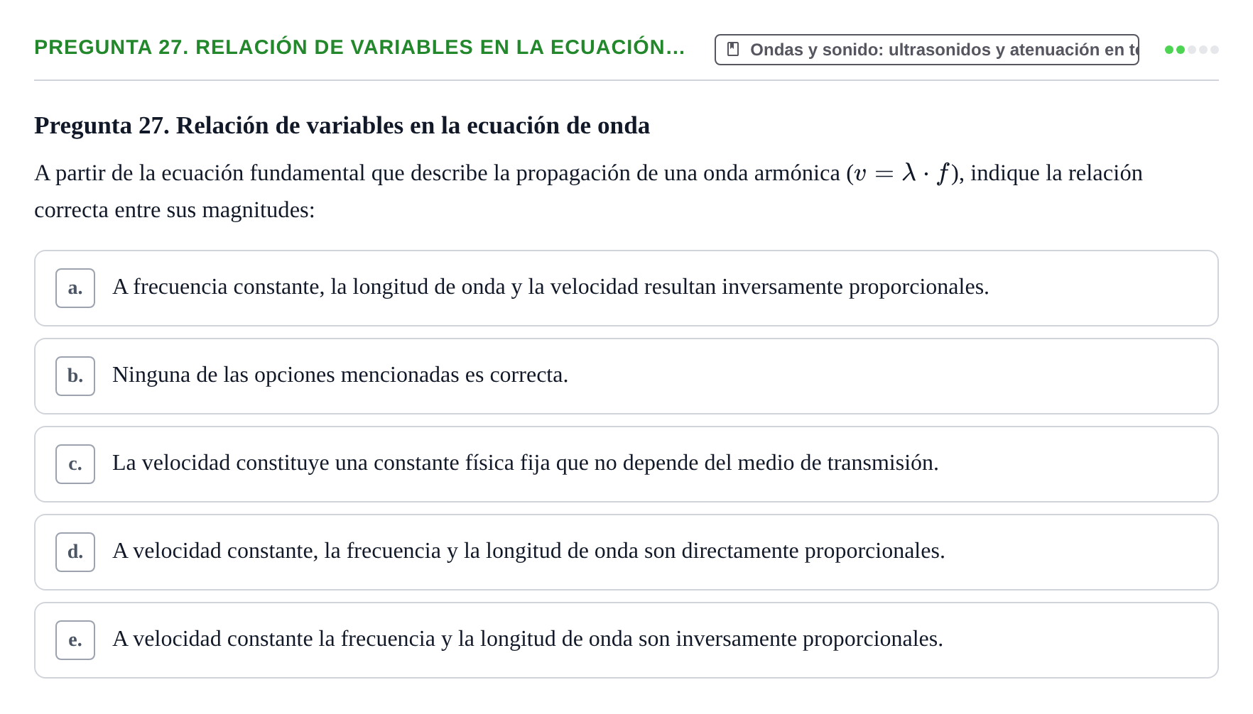 Enunciado: Pregunta 27. Relación de variables en la ecuación… · Física URL Banco de Preguntas Oficial: Física Biomédica y Biofísica