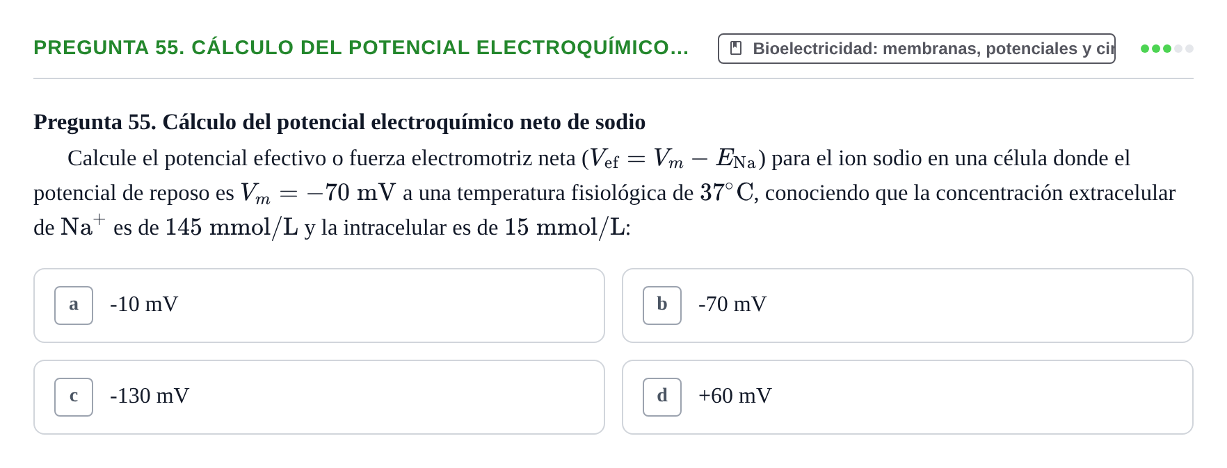 Enunciado: Pregunta 55. Cálculo del potencial electroquímico… · Física URL Banco de Preguntas Oficial: Física Biomédica y Biofísica