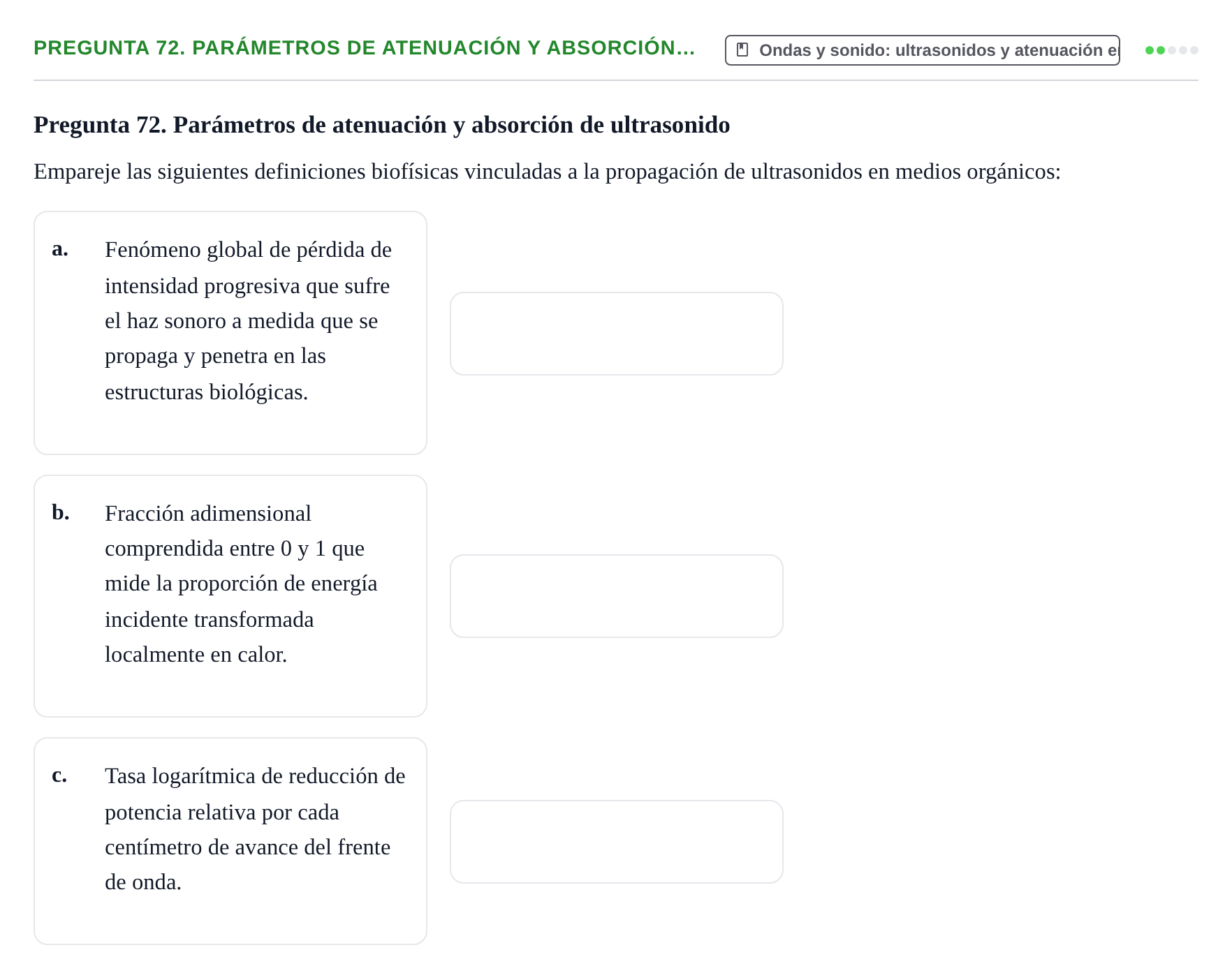 Enunciado: Pregunta 72. Parámetros de atenuación y absorción… · Física URL Banco de Preguntas Oficial: Física Biomédica y Biofísica