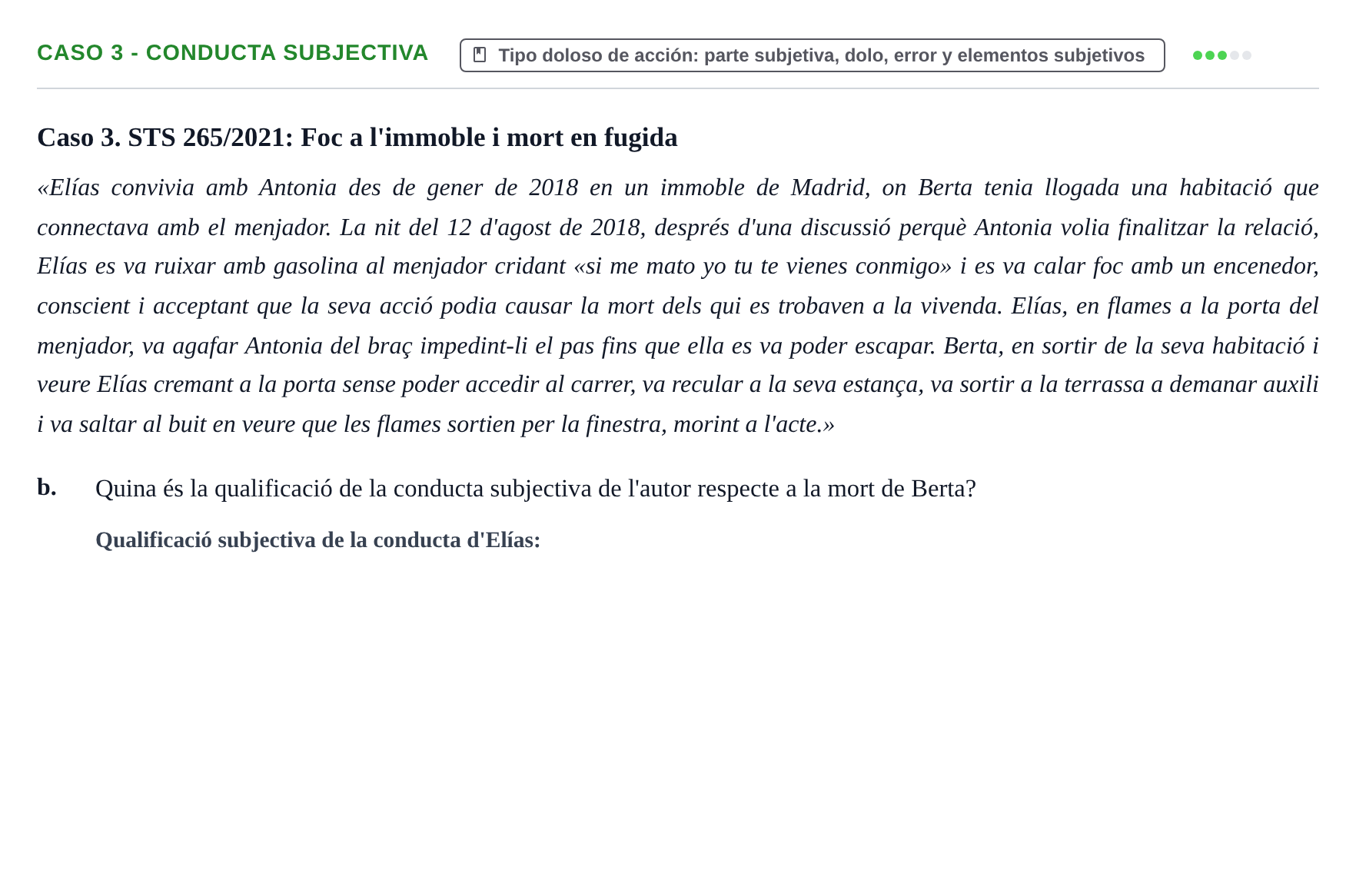 Enunciado: Caso 3 - Conducta subjectiva