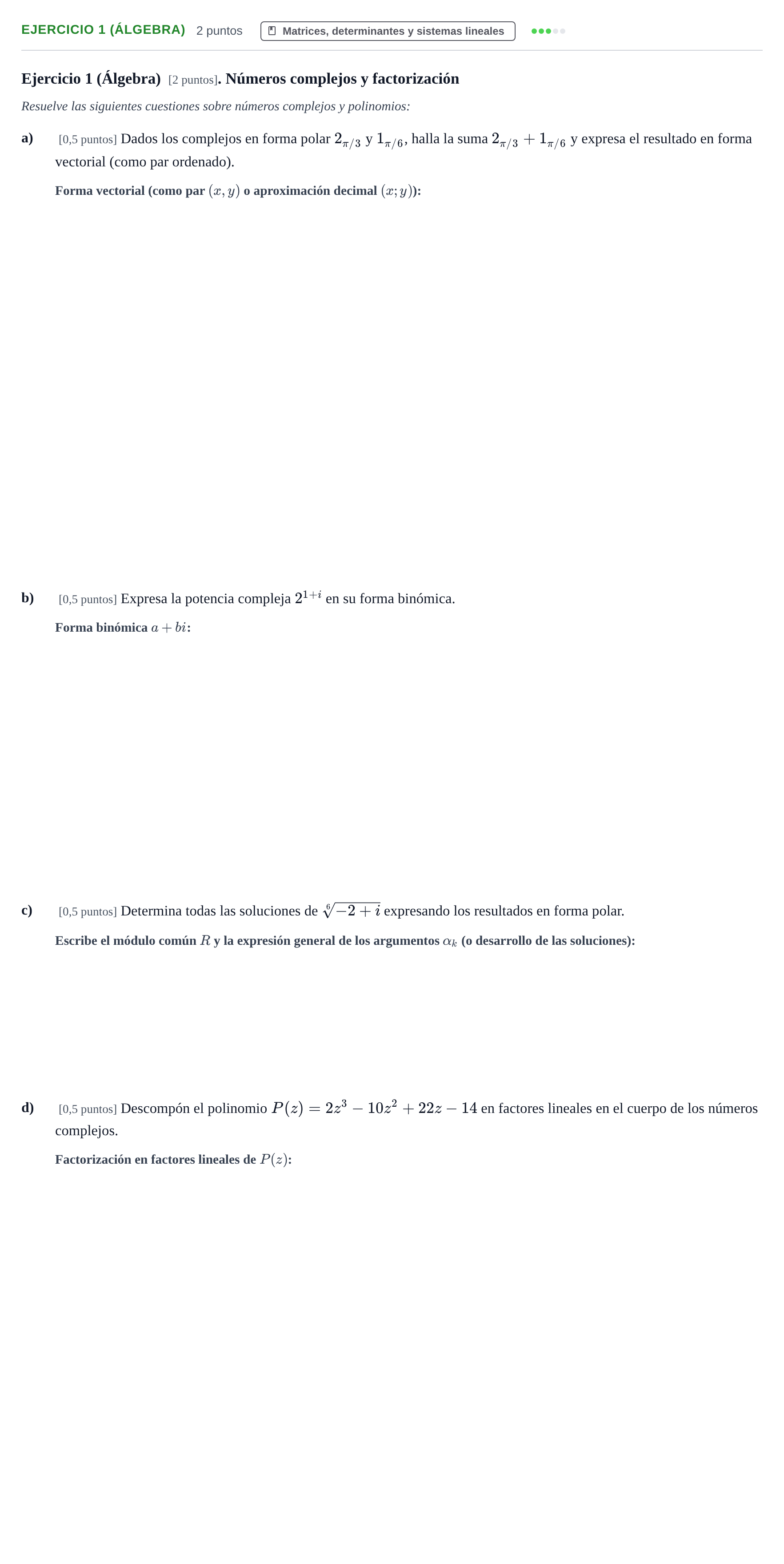 Enunciado: Ejercicio 1 (Álgebra) · Matemáticas Aplicadas URL Exámenes resueltos de Matemáticas Aplicadas