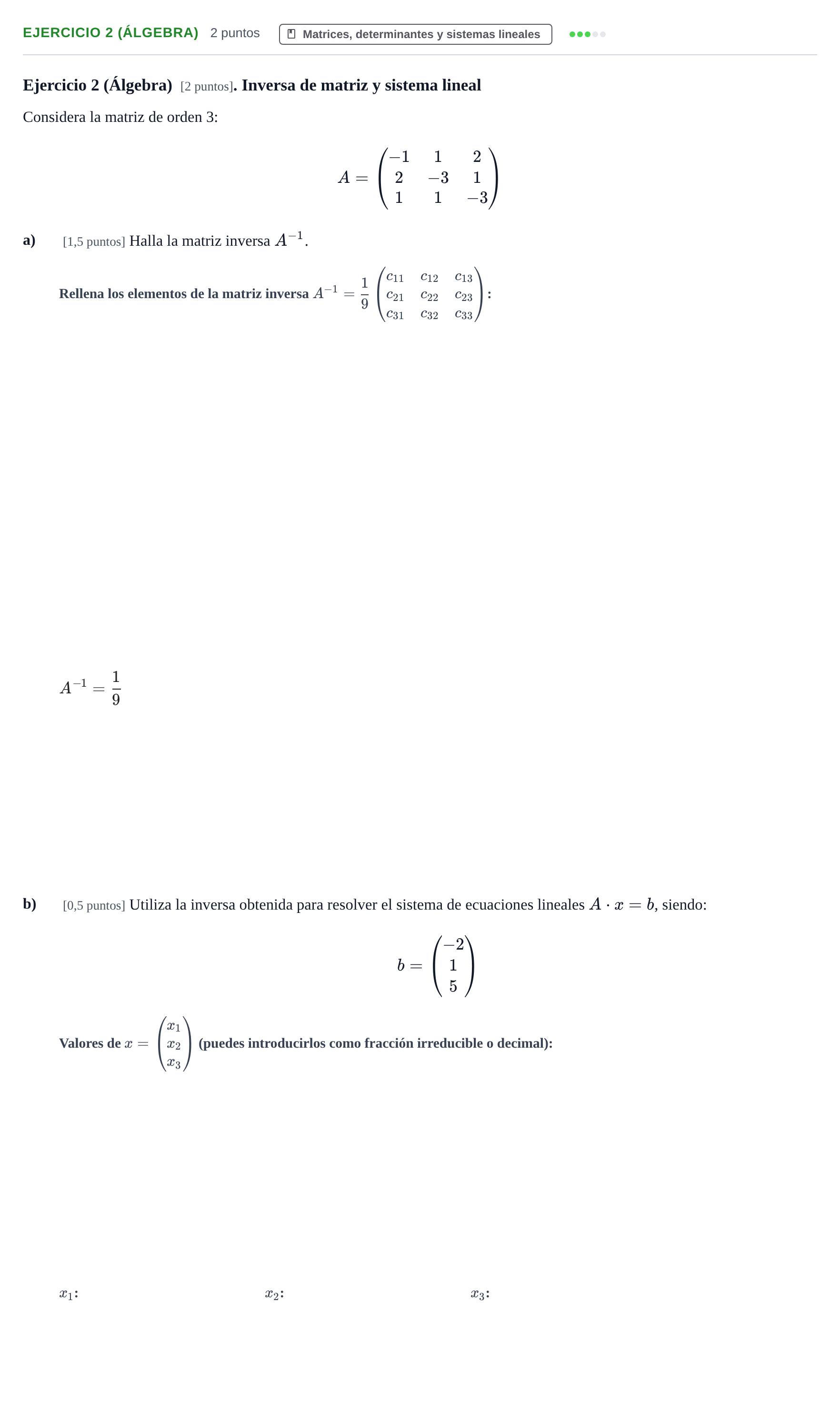 Enunciado: Ejercicio 2 (Álgebra) · Matemáticas Aplicadas URL Exámenes resueltos de Matemáticas Aplicadas