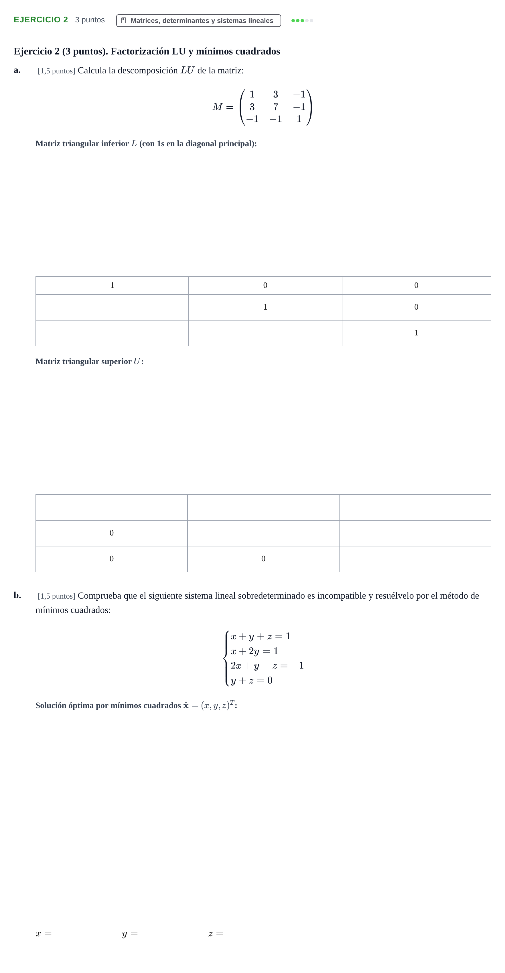 Enunciado: Ejercicio 2 · Matemáticas Aplicadas URL Examen Parcial 1. Matemáticas Aplicadas I