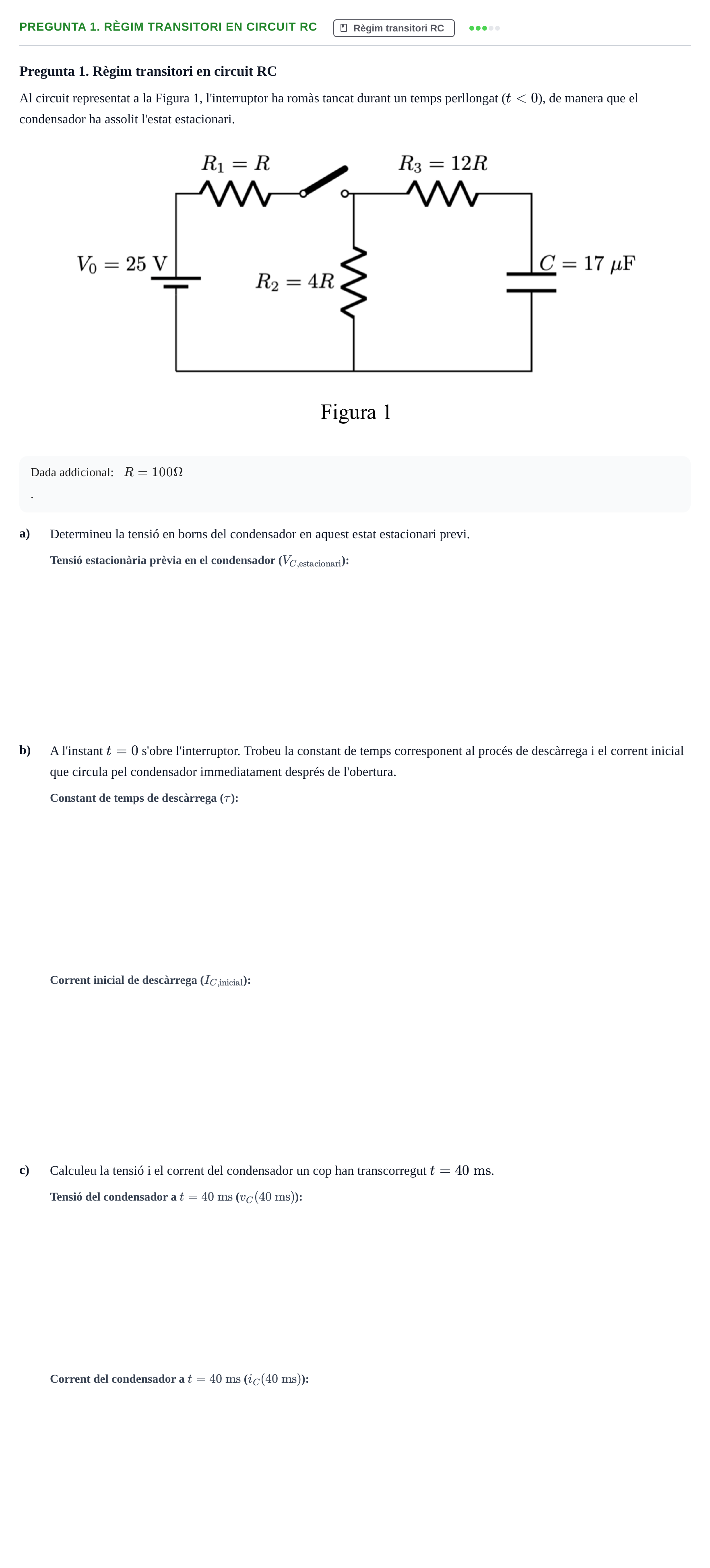 Enunciado: Pregunta 1. Règim transitori en circuit RC · Física URV 2025