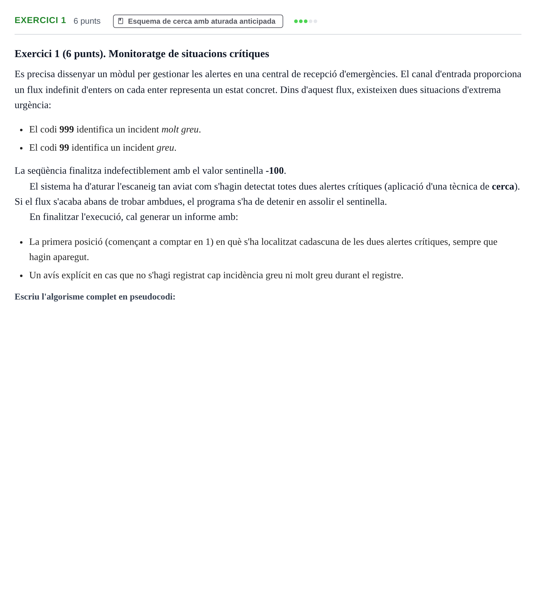Enunciado: Exercici 1 · Fundamentos de Programación I URV Examen Parcial de Fonaments de Programació I