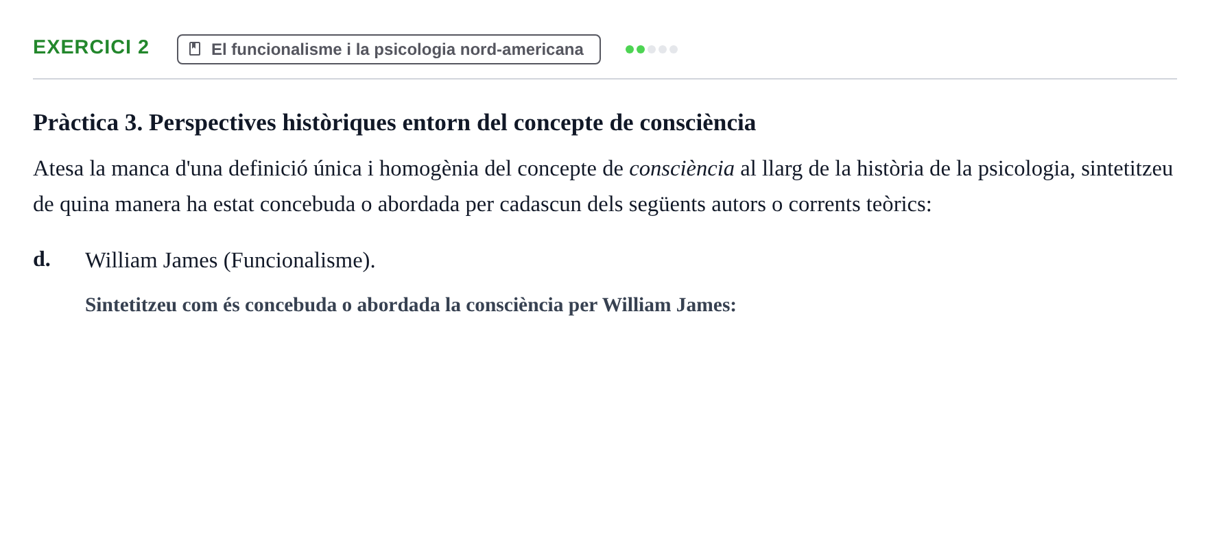 Enunciado: 2 - El funcionalisme i la psicologia nord-america…