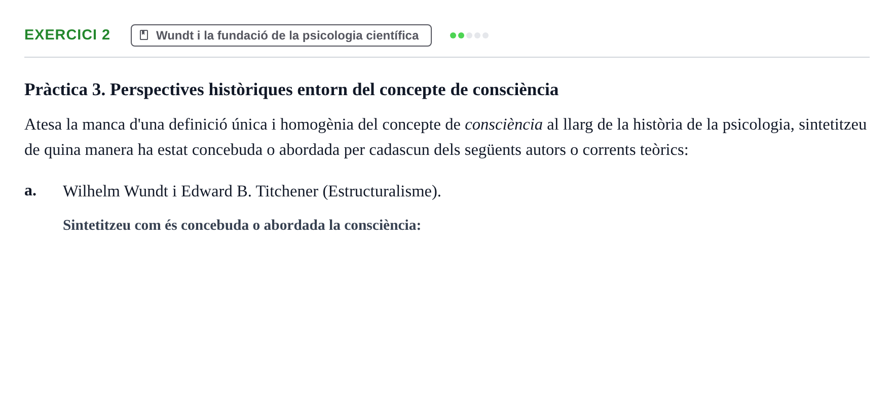 Enunciado: 2 - Wundt i la fundació de la psicologia científi…
