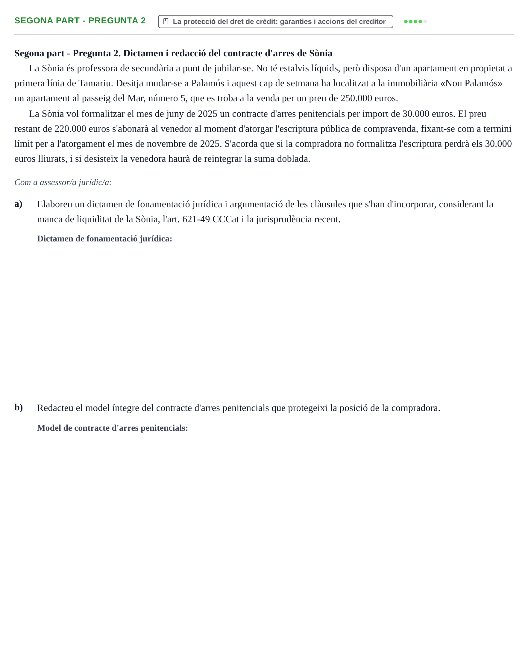 Enunciado: Segona part - Pregunta 2