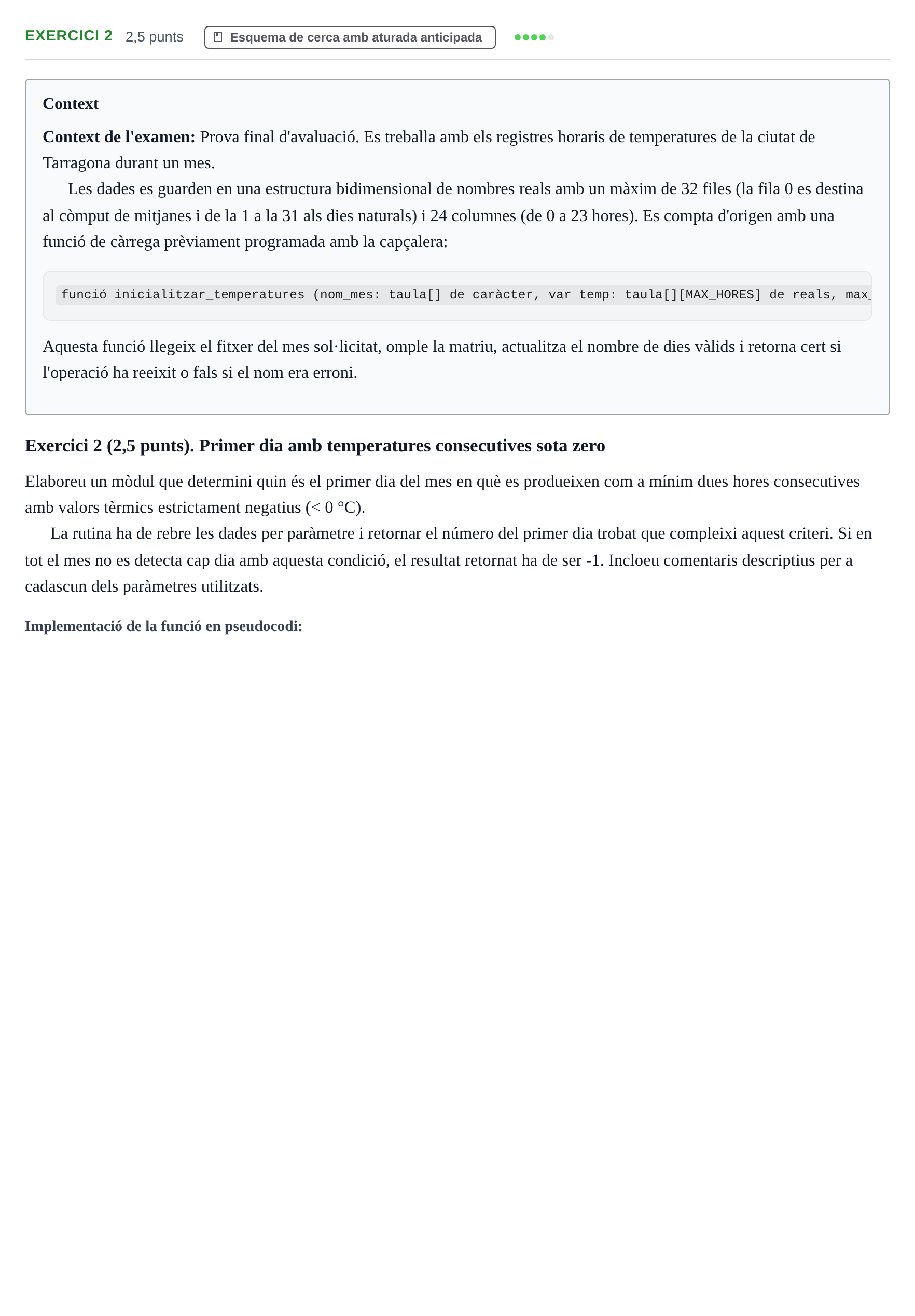 Enunciado: Exercici 2 · Fundamentos de Programación I URV Examen Final. Fonaments de Programació I