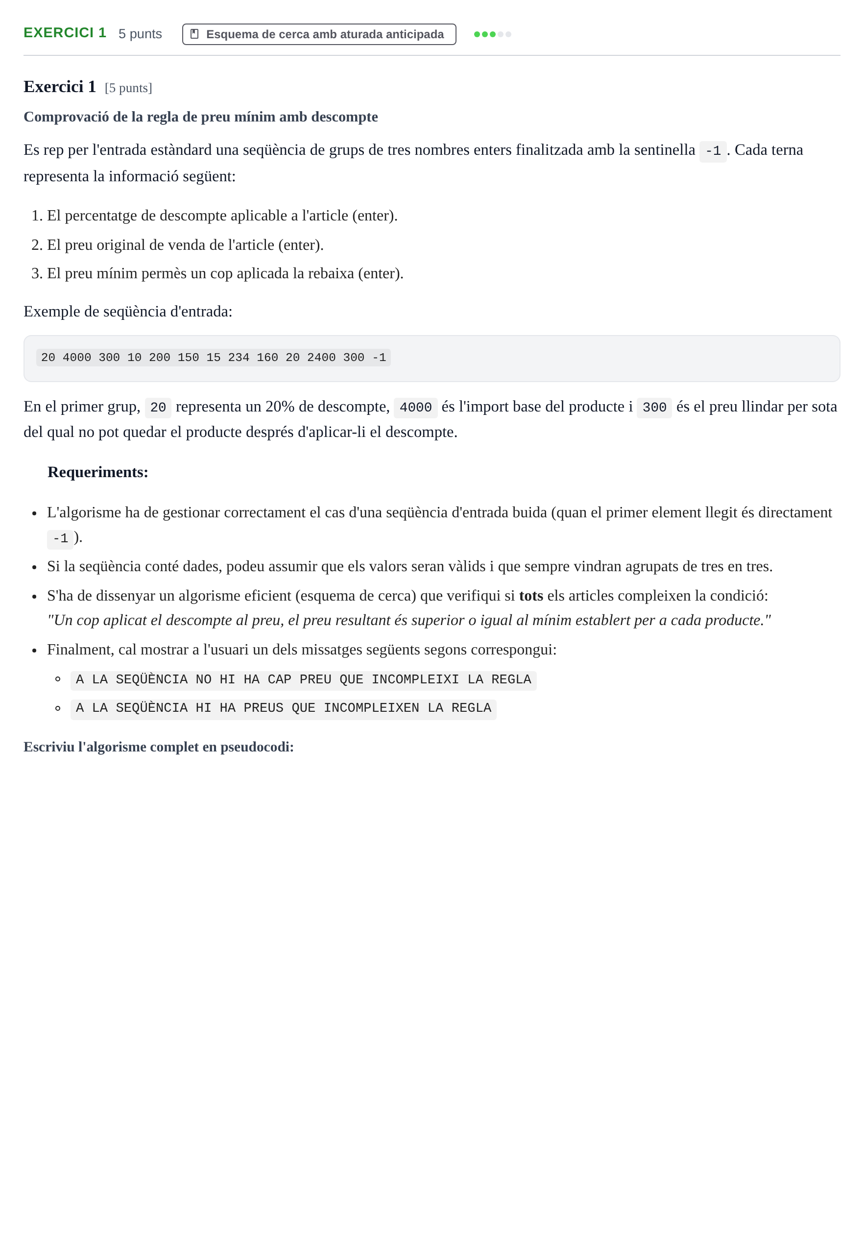 Enunciado: Exercici 1 · Fundamentos de Programación I URV Examen Parcial 1: Elements Bàsics, Recorregut i Cerca