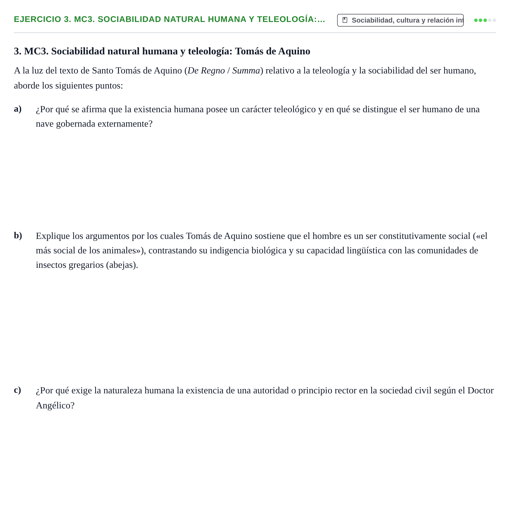 Enunciado: 3. MC3. Sociabilidad natural humana y teleología:…