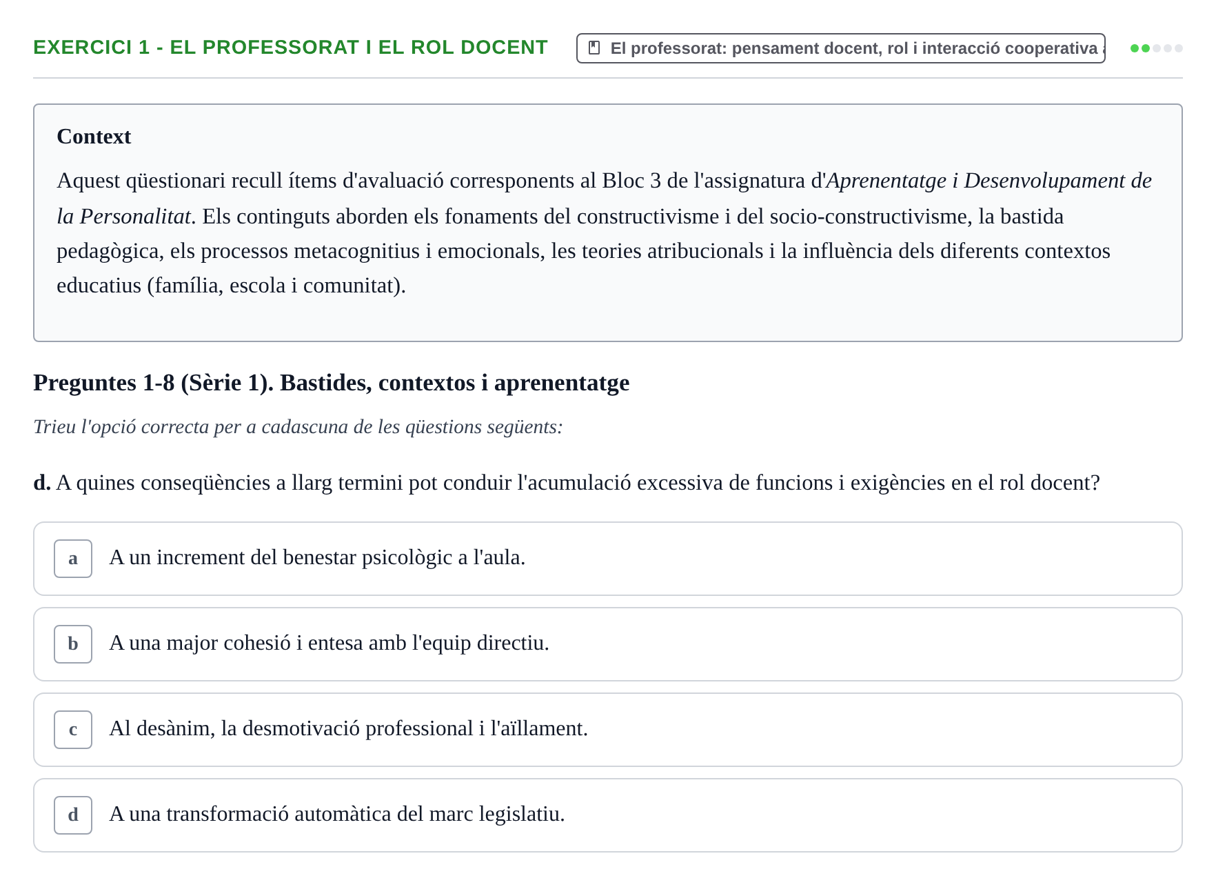 Enunciado: Ejercicio 1 - El professorat i el rol docent · Aprendizaje y Desarrollo de la Personalidad URV Serie 1
